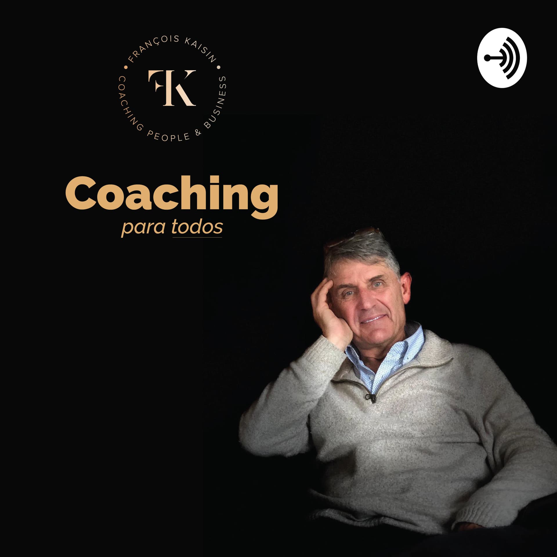 Coaching con François Kaisin - Podcasts