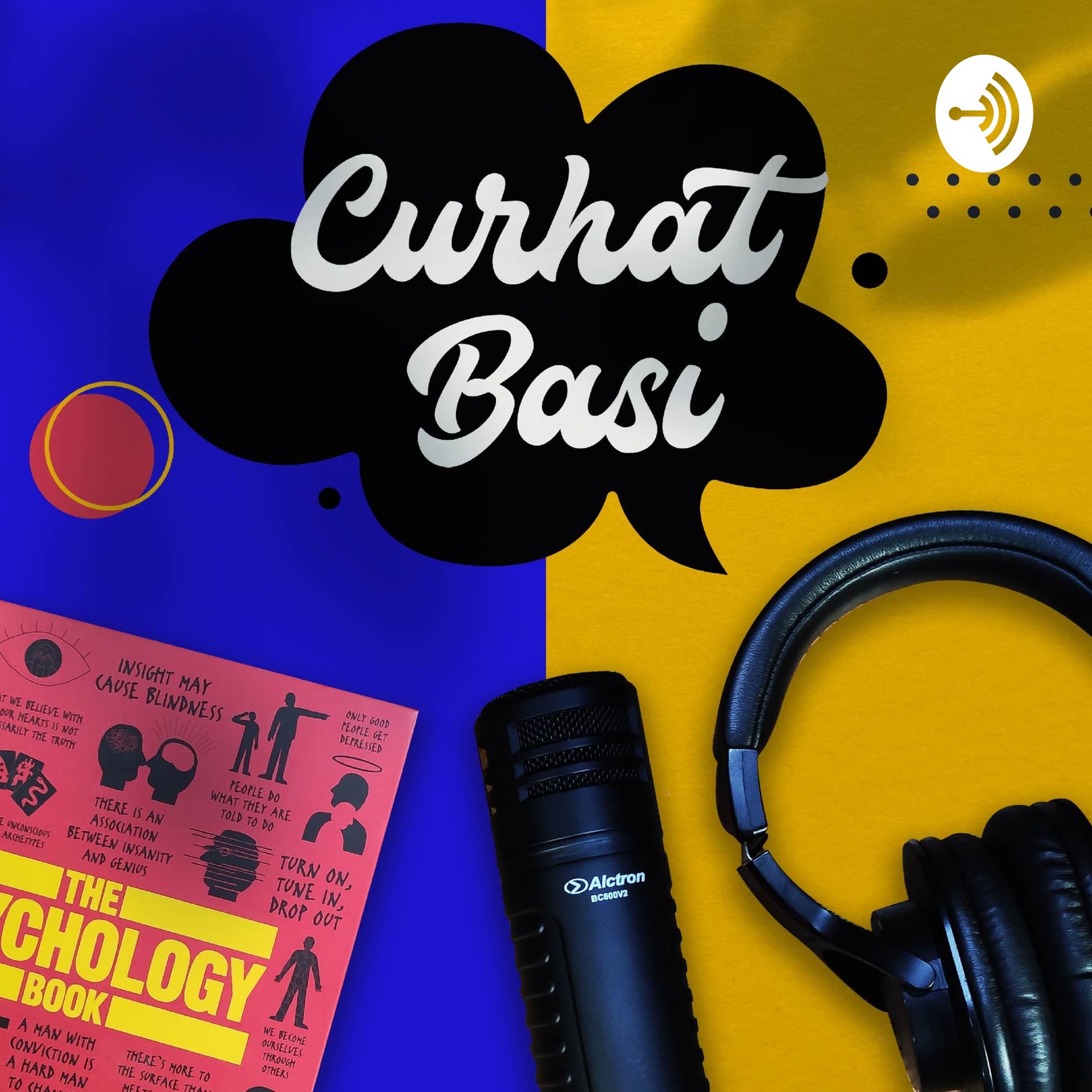 Curhat Basi - Podcasts
