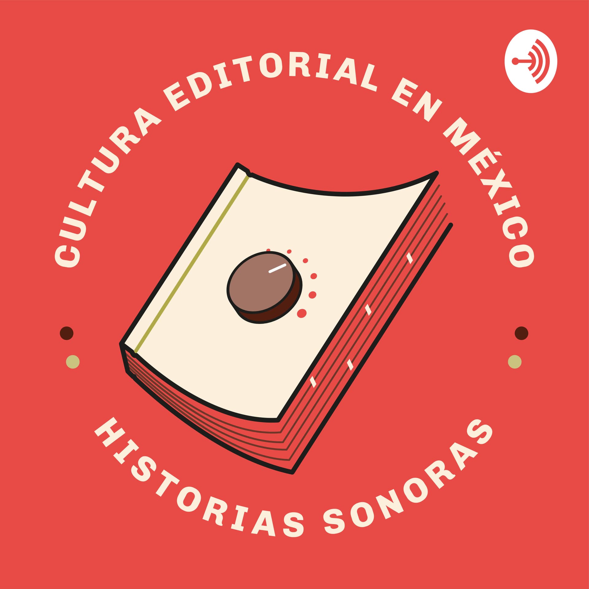 Cultura editorial en México. Historias sonoras - Podcasts