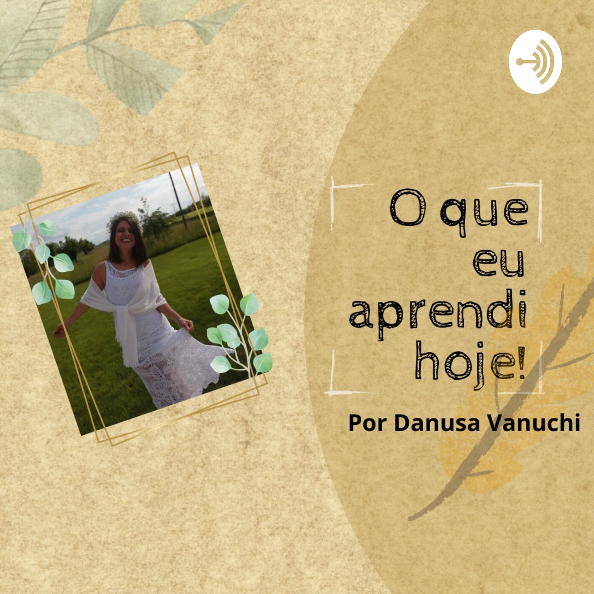 Dan Vanuchi - Podcasts