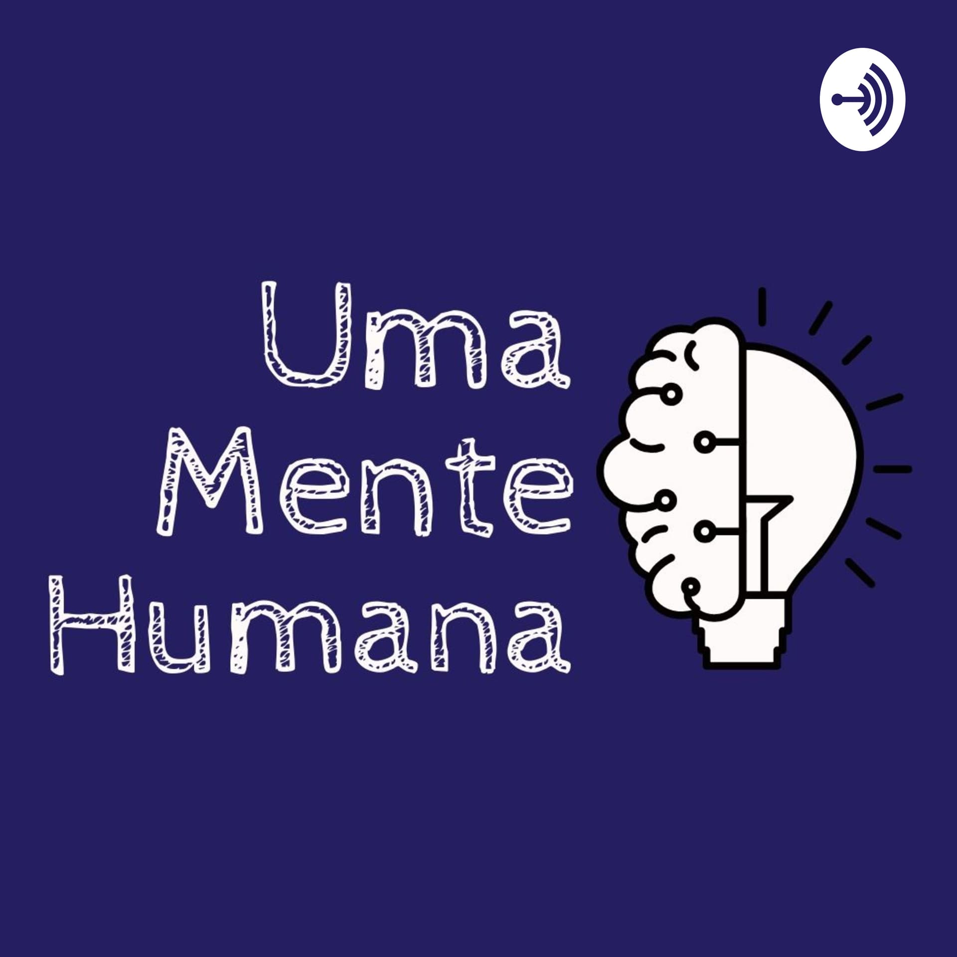 Uma Mente Humana - Podcasts