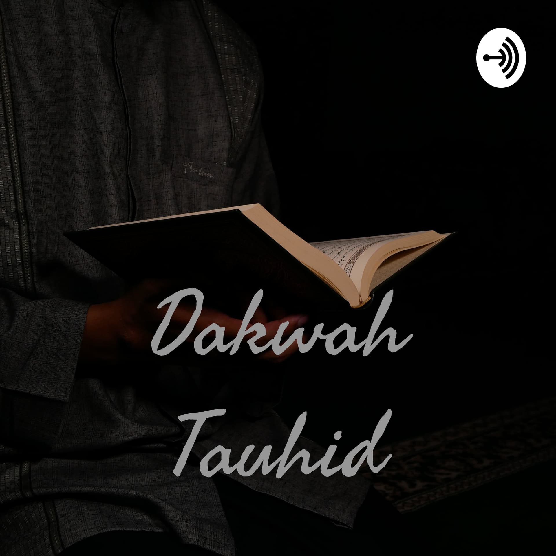 Dakwah Tauhid - Podcasts