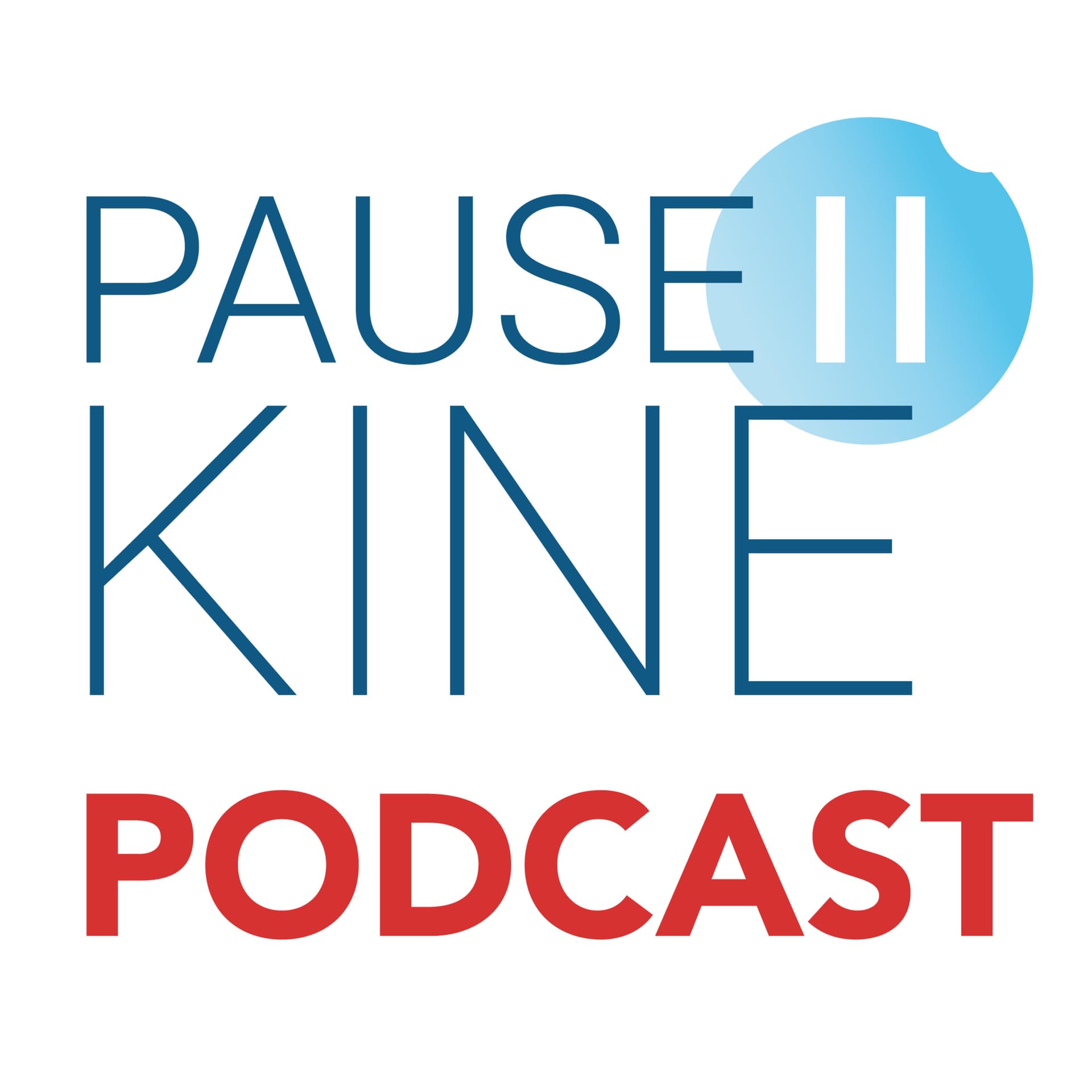 Pause Kiné - Podcasts