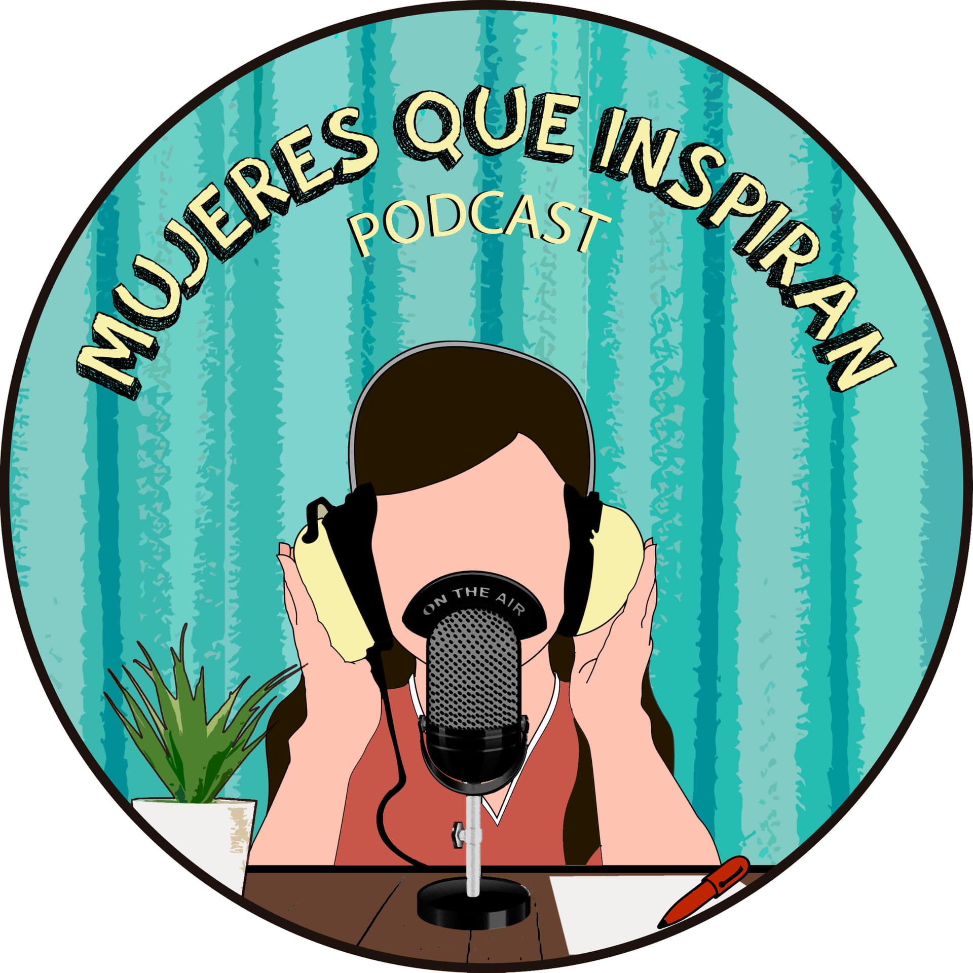 MUJERES QUE INSPIRAN - Podcasts