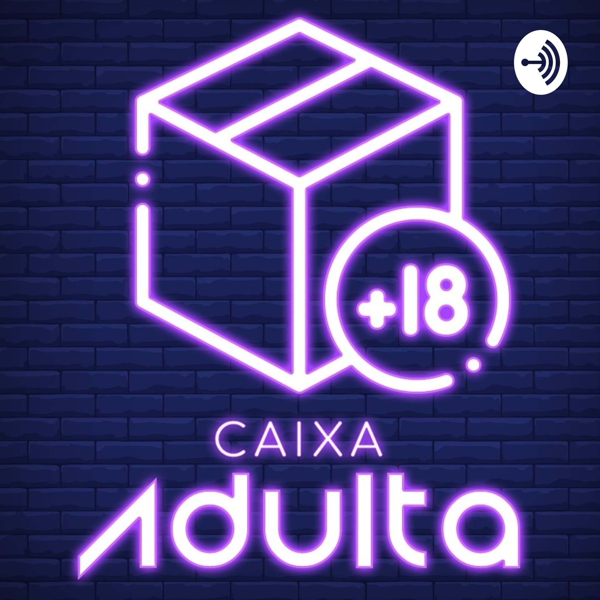 Caixa Adulta - Podcasts