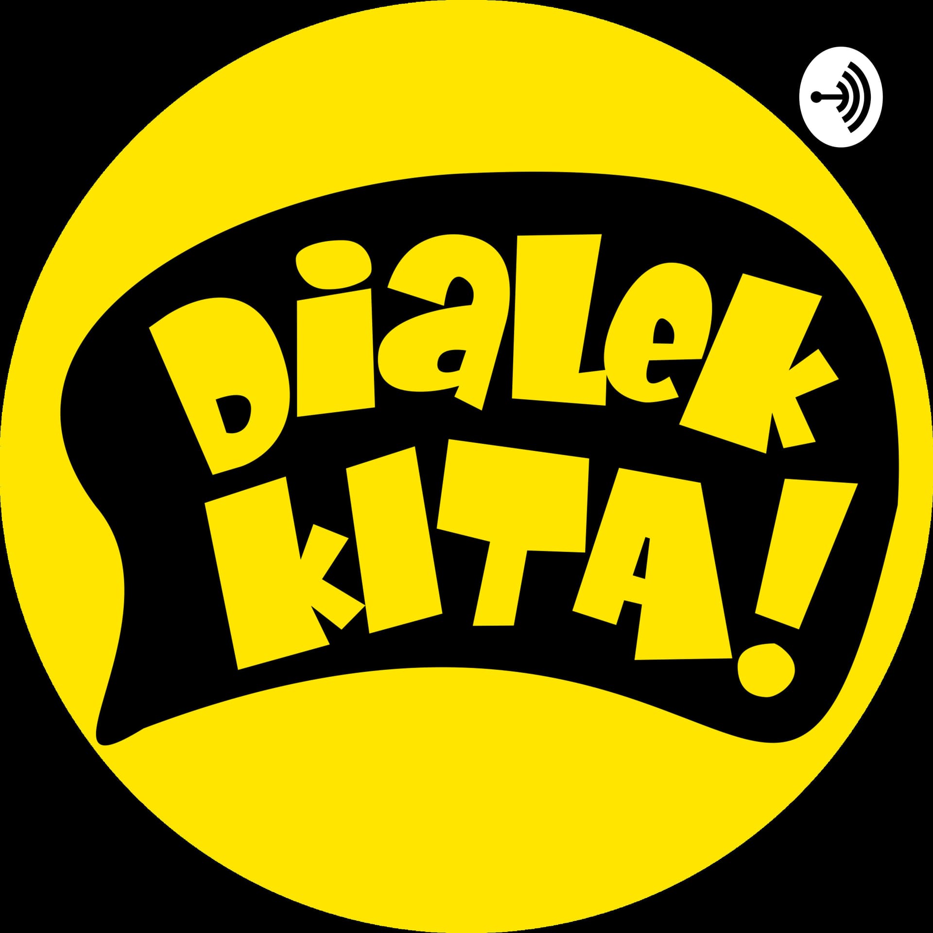 Dialek Kita - Podcasts