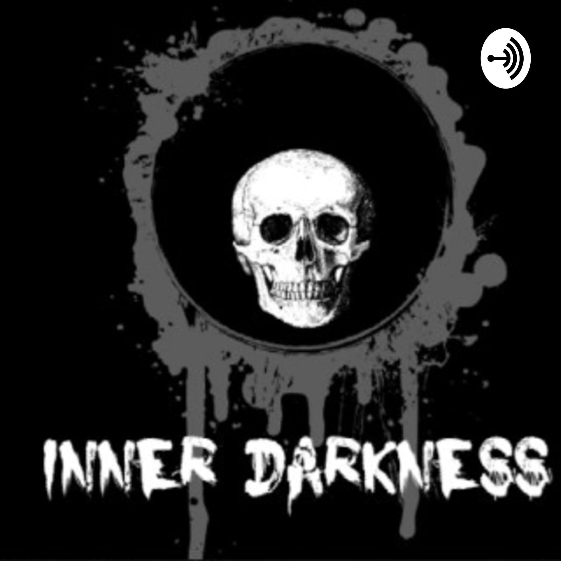 Inner Darkness - Podcasts