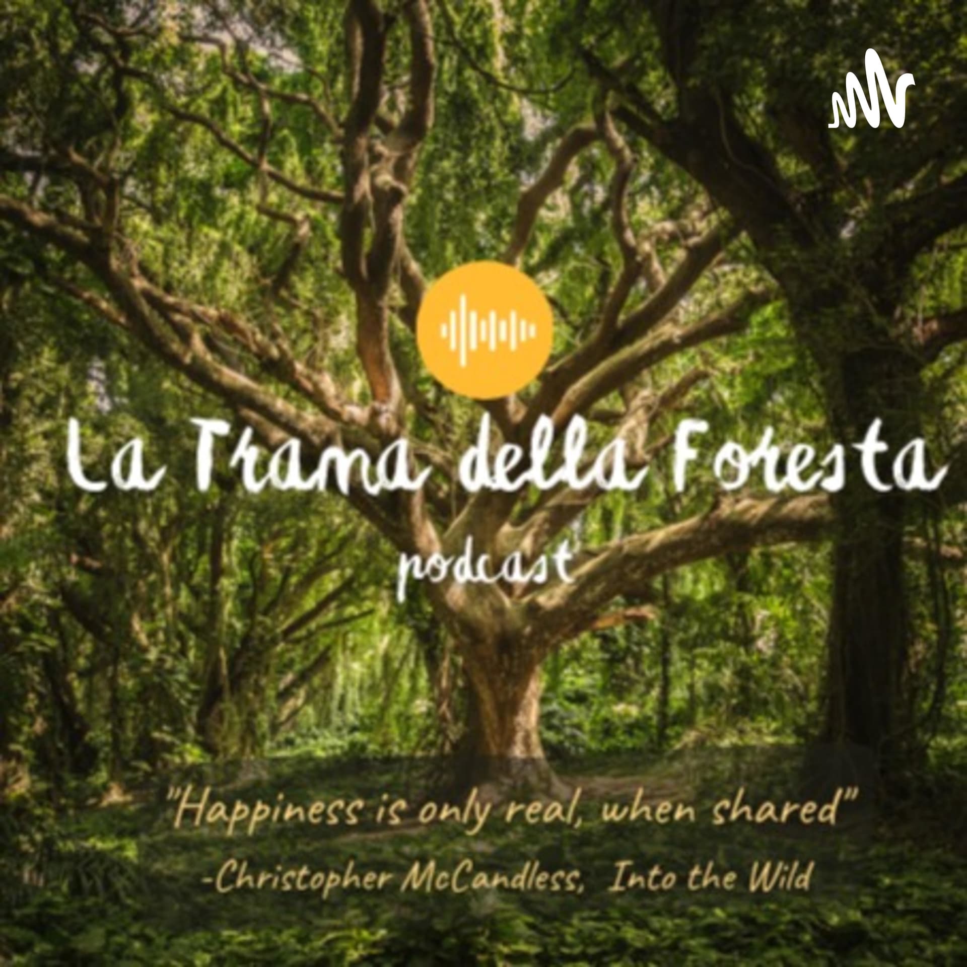 La Trama della Foresta-Podcast - Podcasts