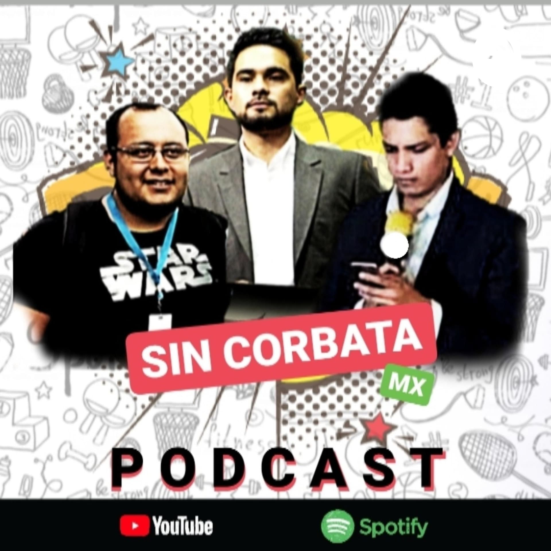 Sin Corbata MX - Podcasts