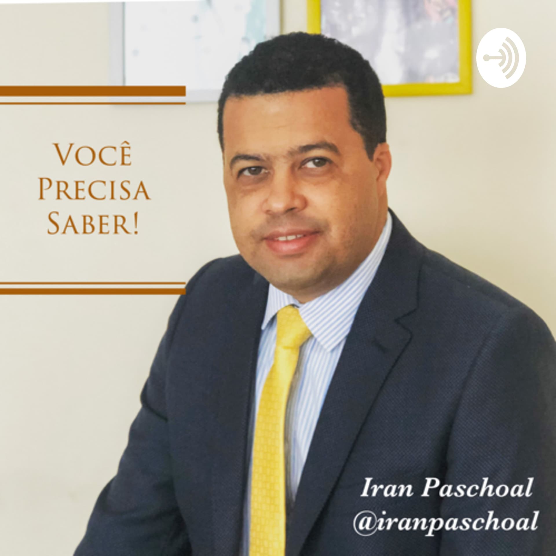 Você precisa Saber! - Podcasts