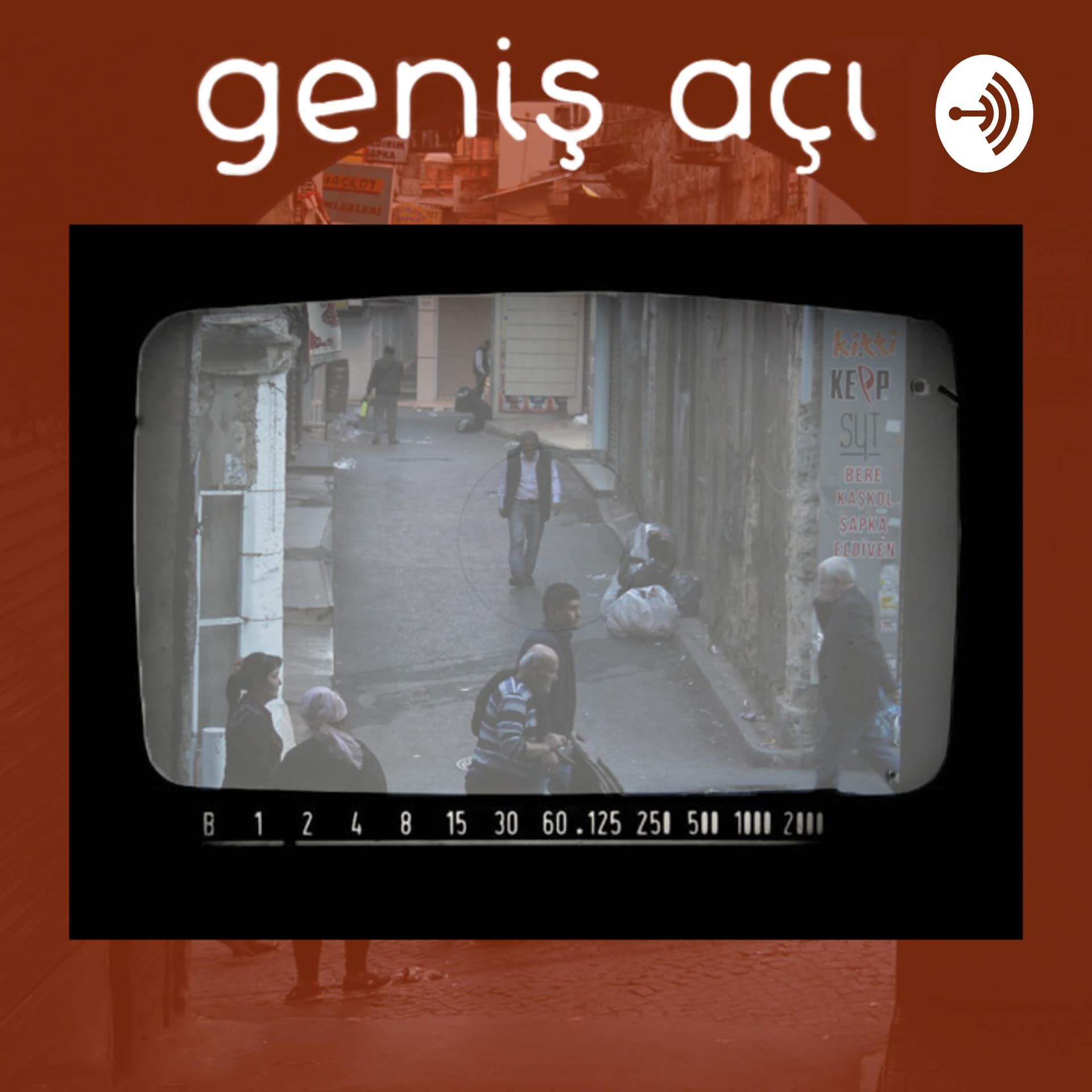 Geniş Açı - Podcasts