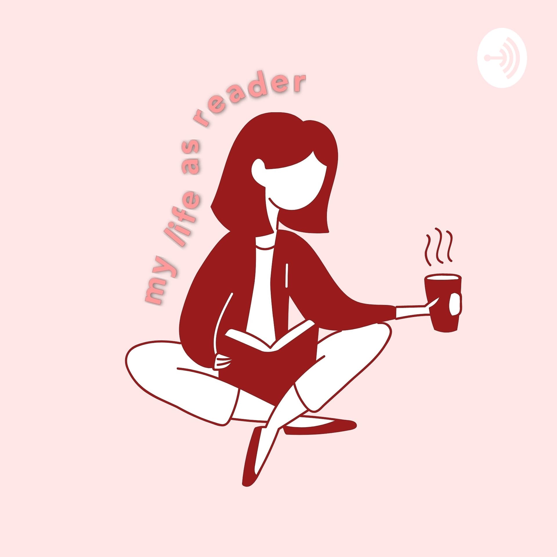 My Life As Reader - Podcasts