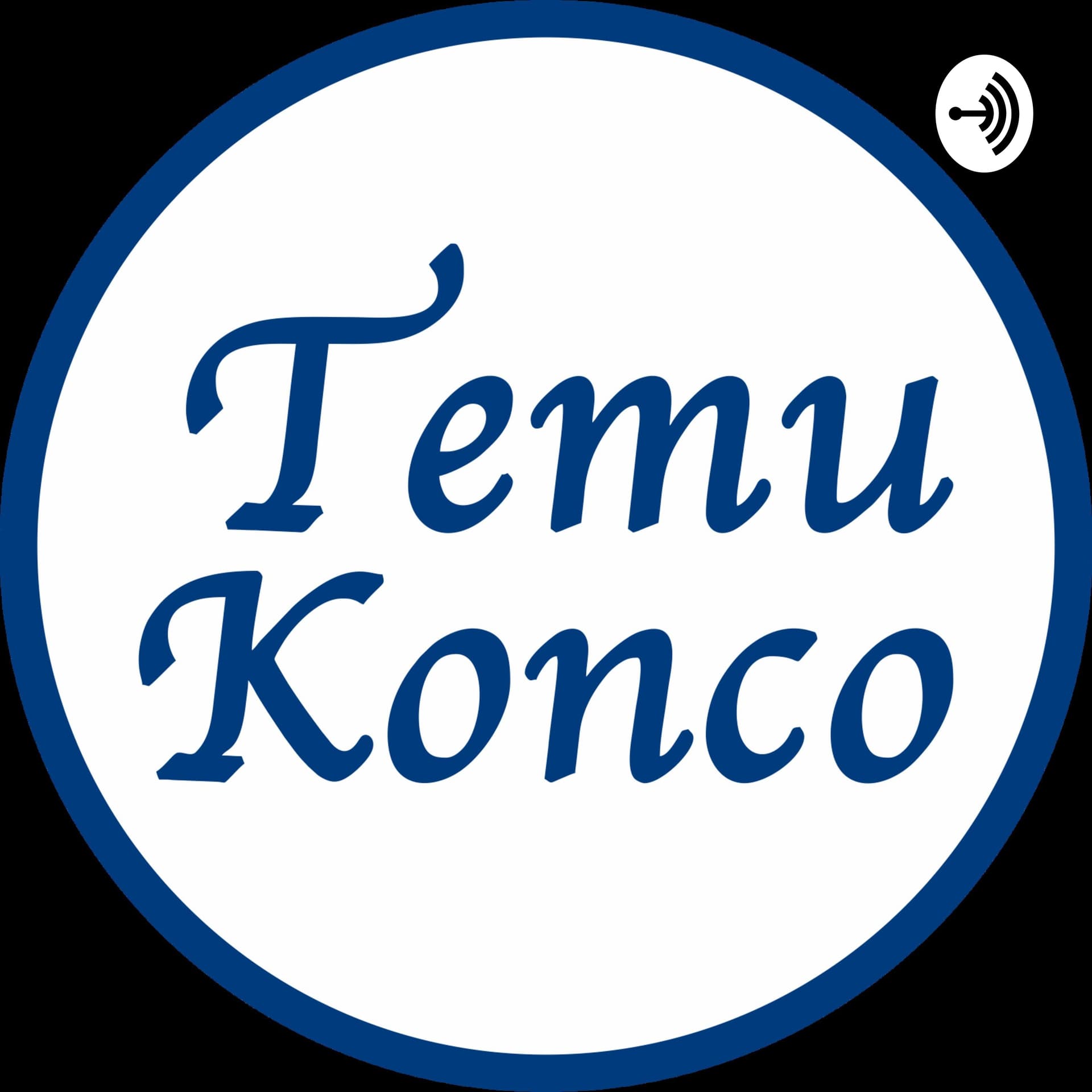 TemuKonco Podcast - Podcasts