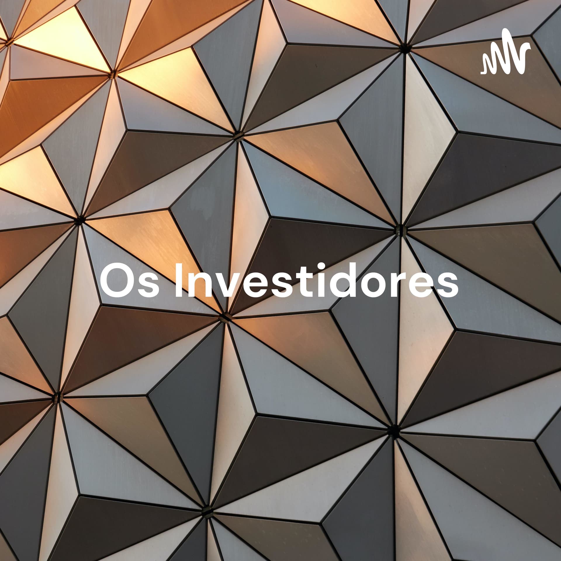Os Investidores - Do Real para Dólar e Vice-e-Versa! - Podcasts