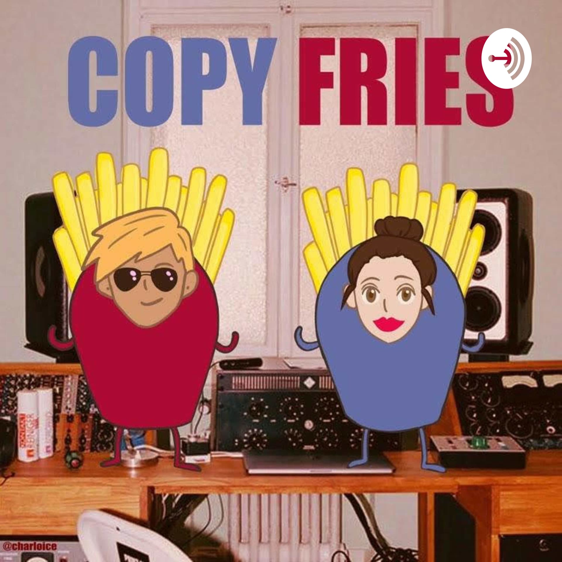 Copy-Fries - Podcasts