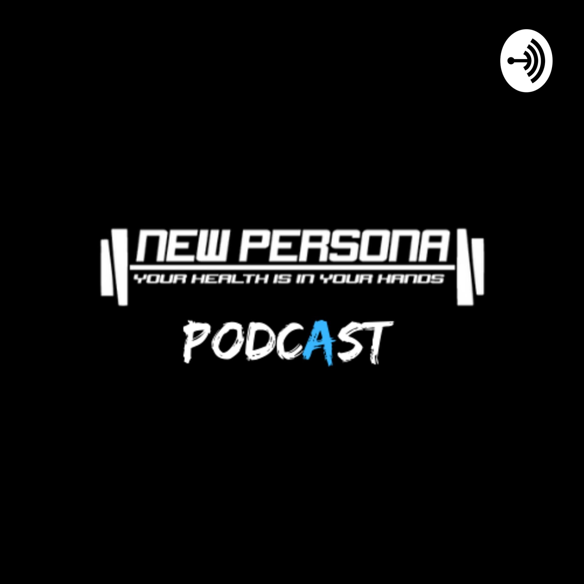 The New Persona Podcast - Podcasts