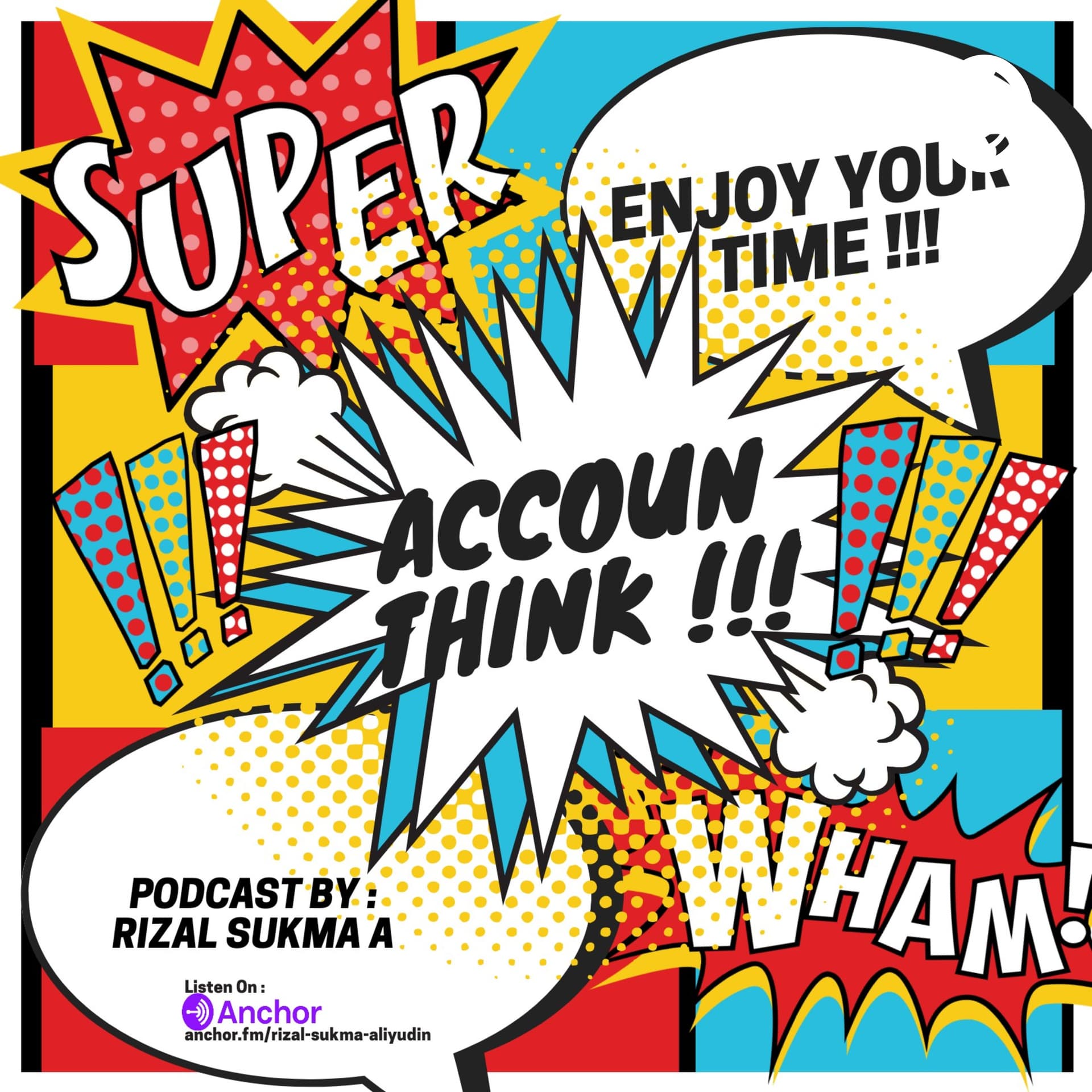 AccounThink By Rizal Sukma A - Podcasts