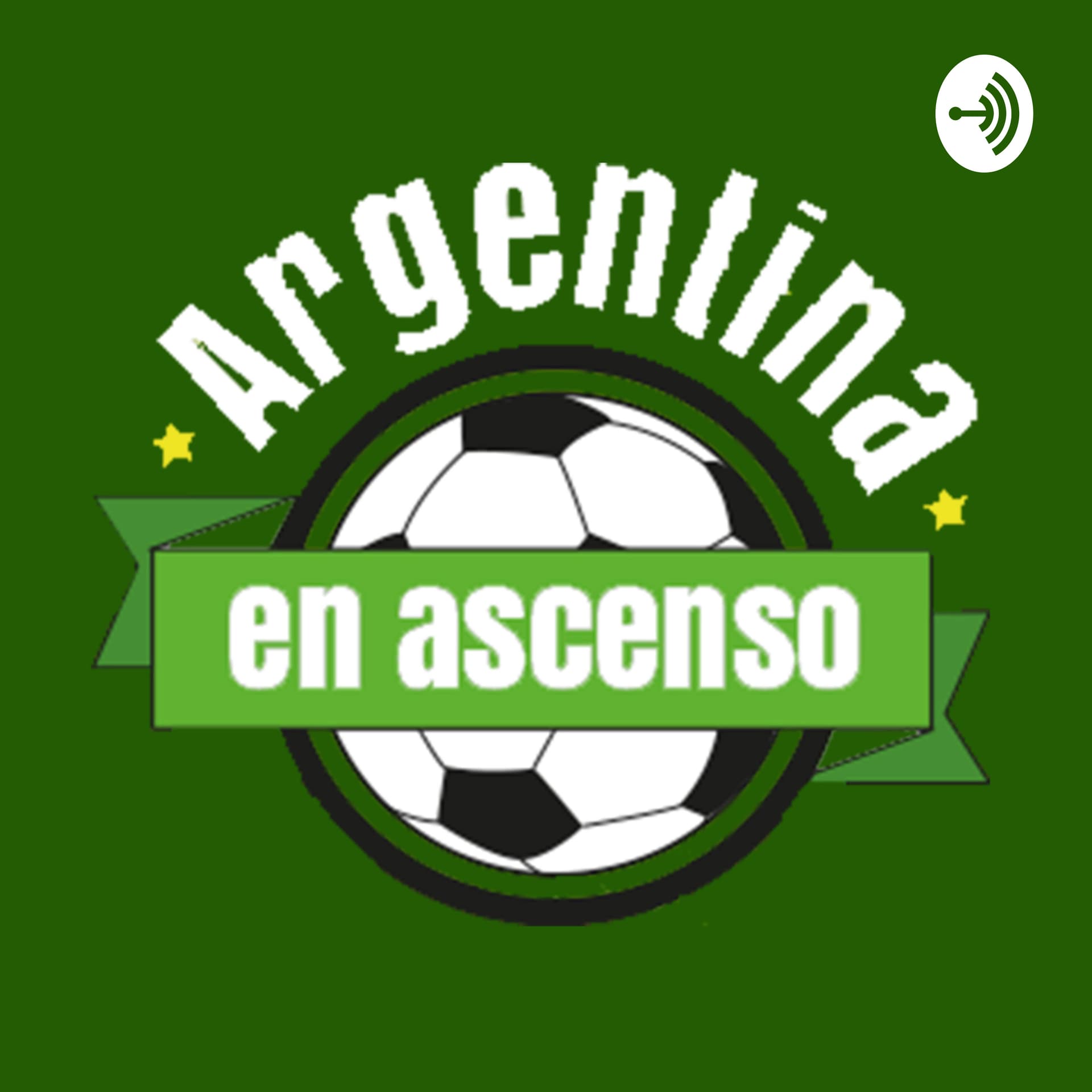 Argentina en Ascenso - Podcasts