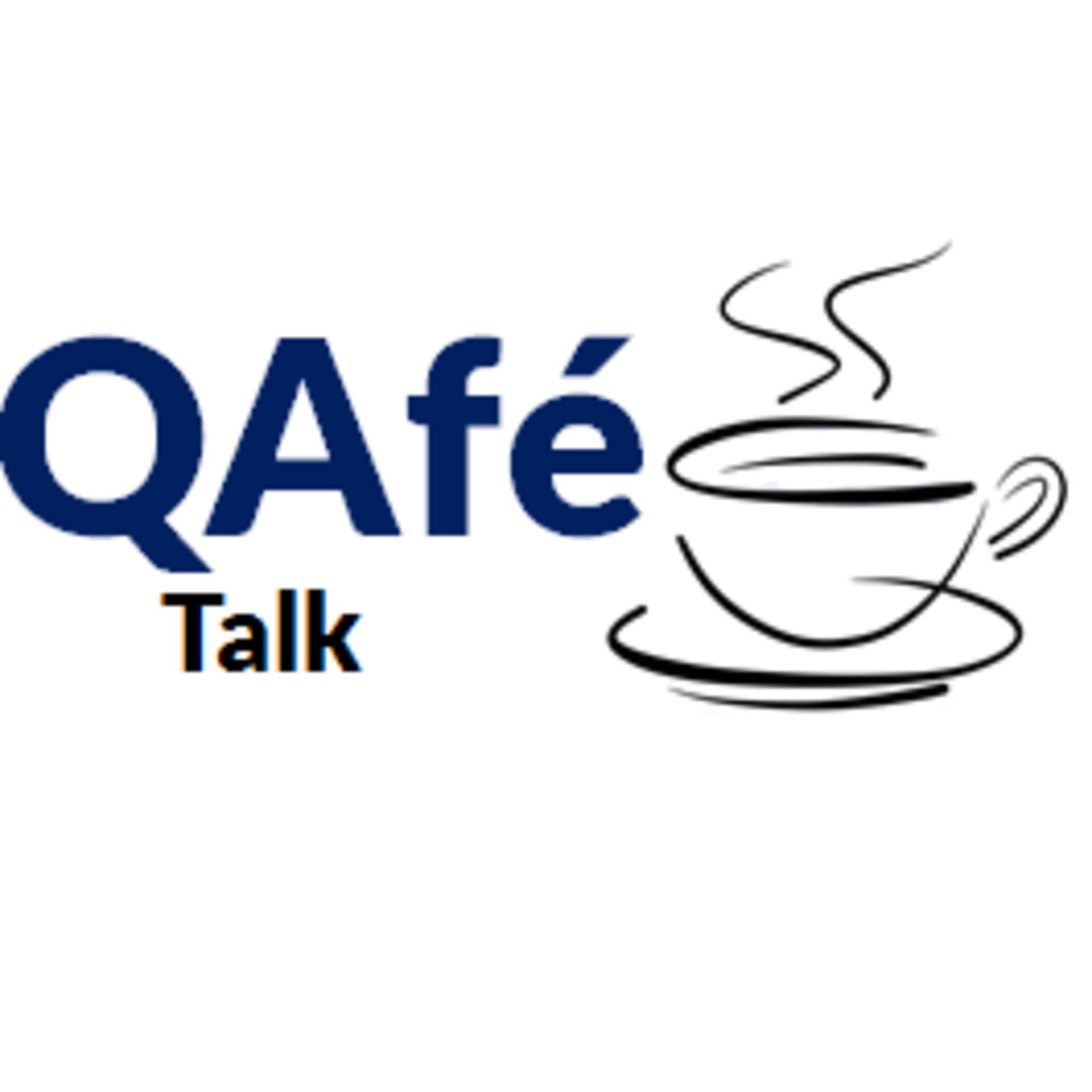 QAfé Talks - Podcasts
