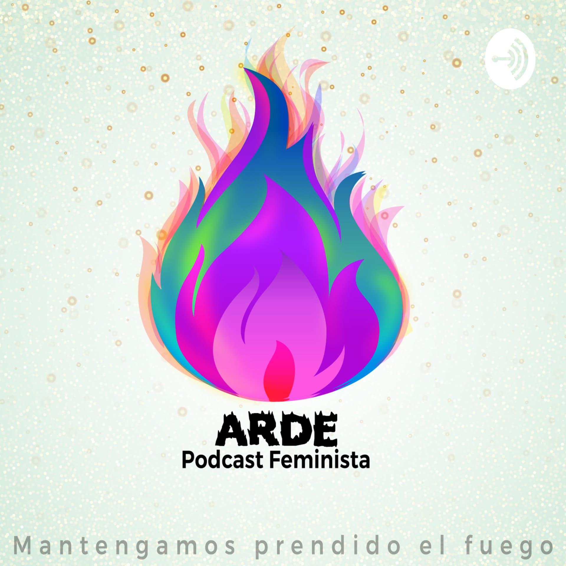 Arde Podcast Feminista - Podcasts