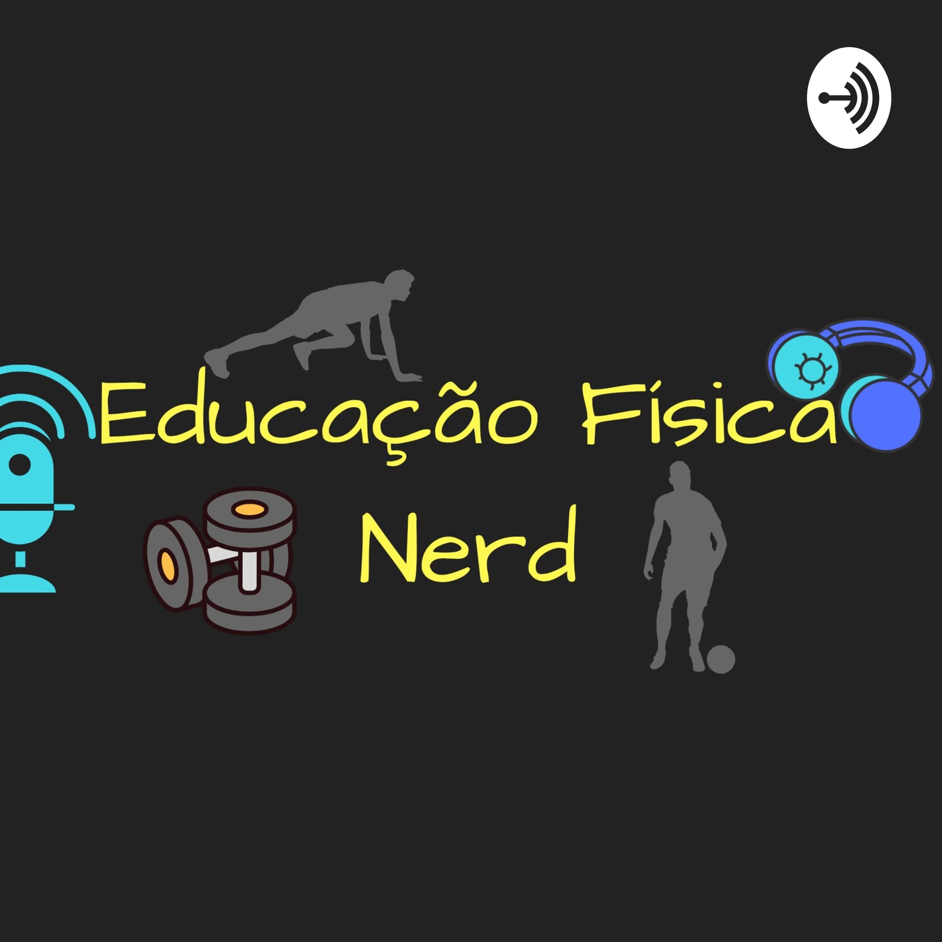 Ed. Física Nerd - Podcasts