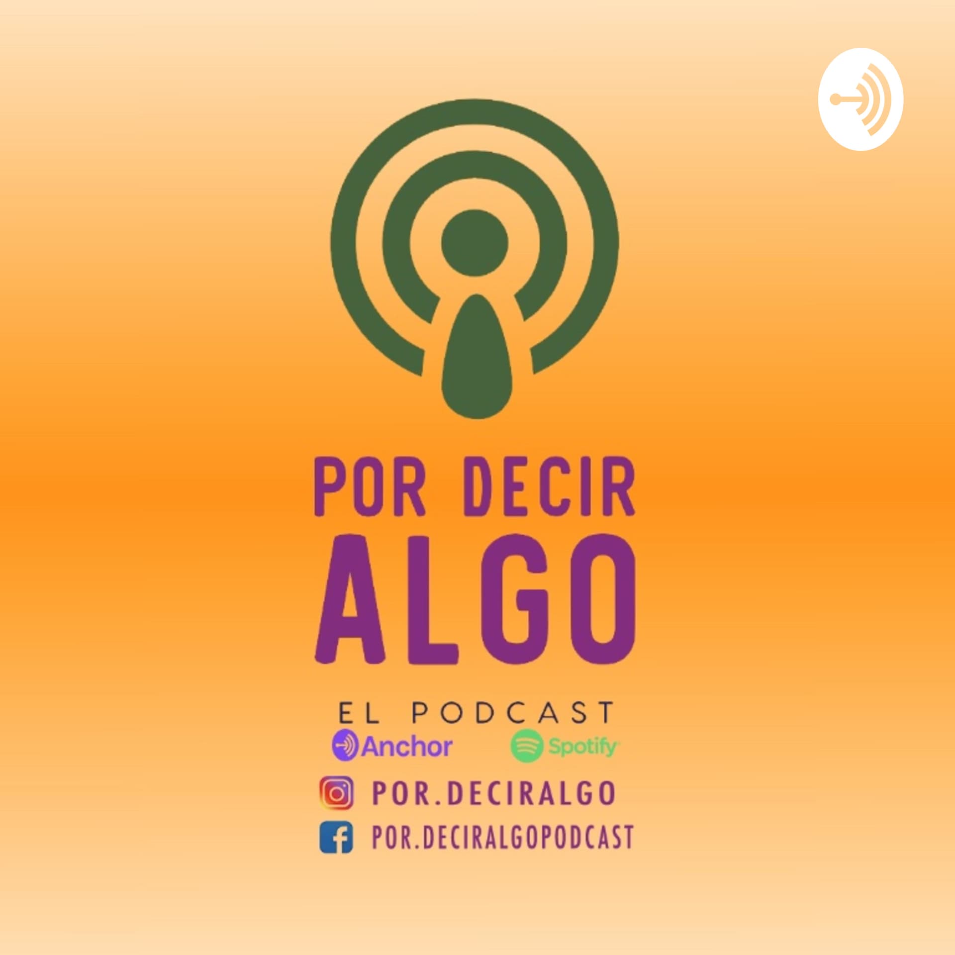 Por decir algo - Podcasts
