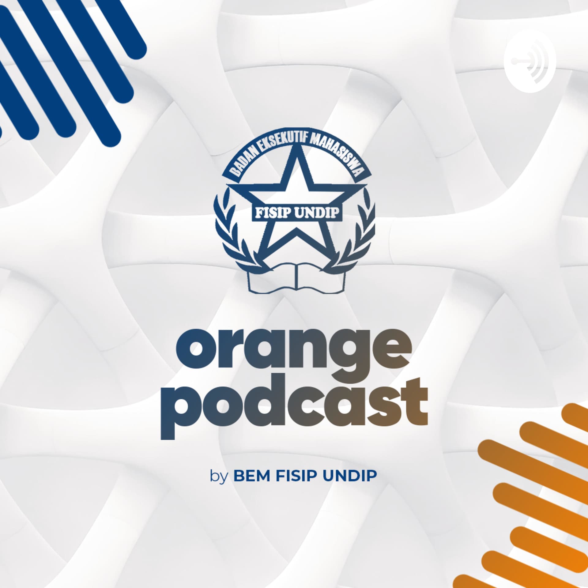 Orange Podcast by BEM FISIP UNDIP - Podcasts