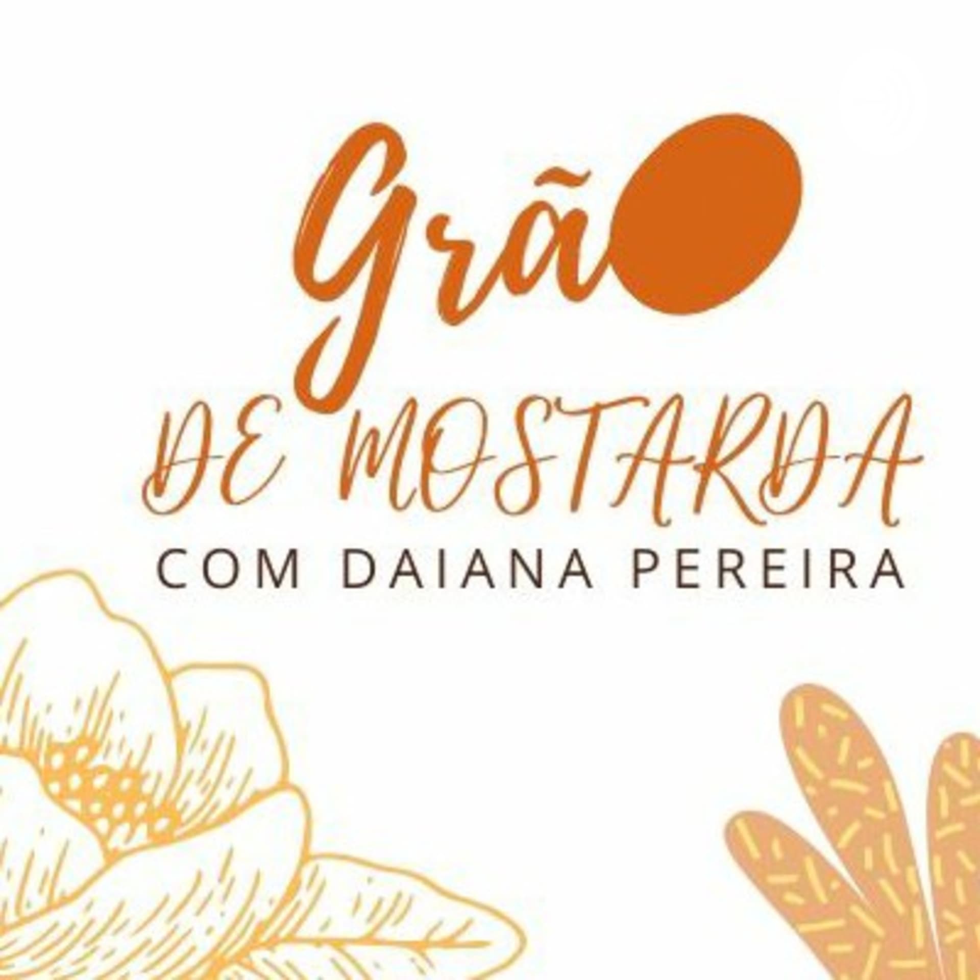 Grão de mostarda - Podcasts