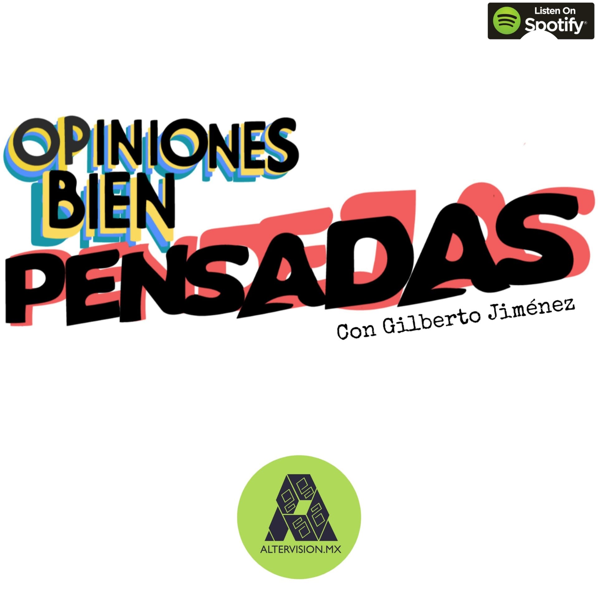 Opiniones Bien Pensadas - Podcasts