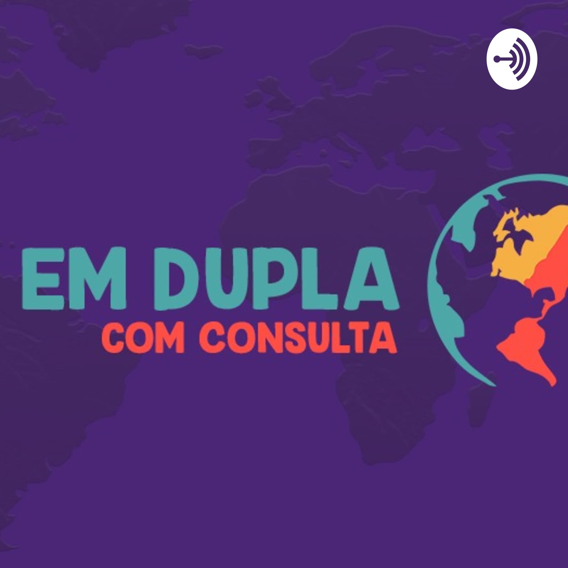 Em Dupla Com Consulta - Podcasts