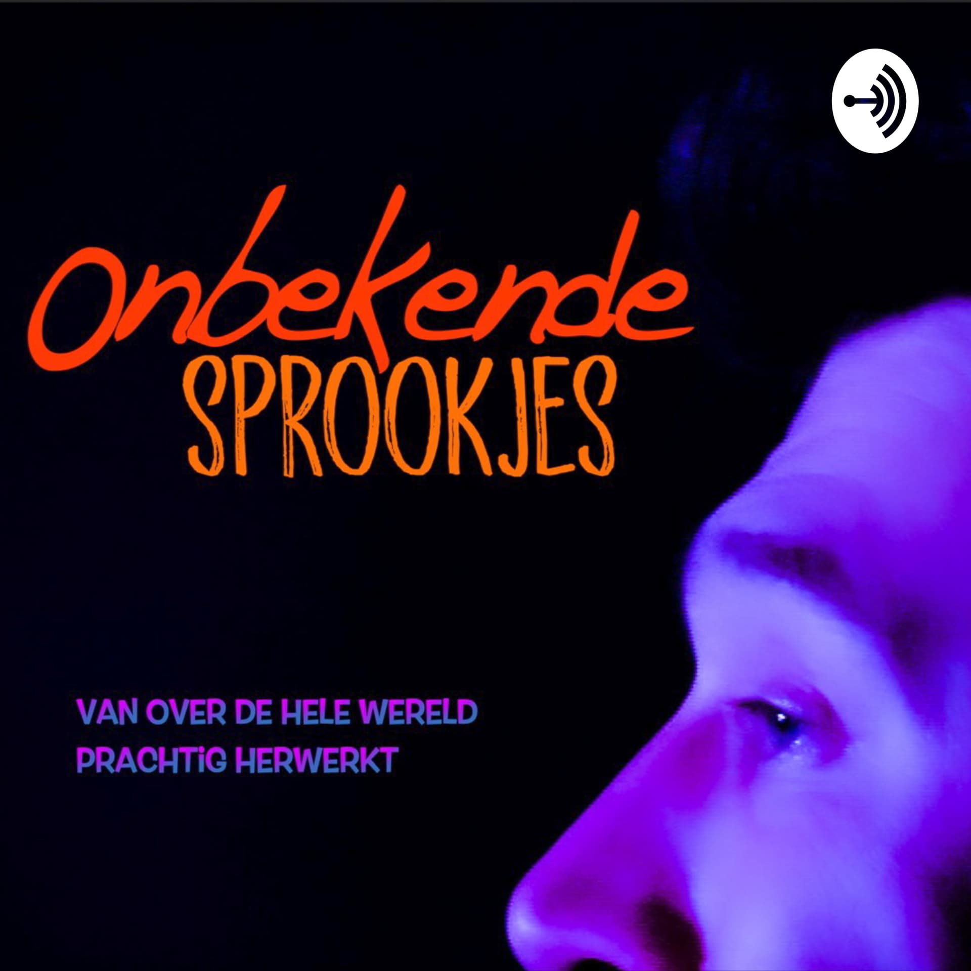 Onbekende sprookjes - Podcasts