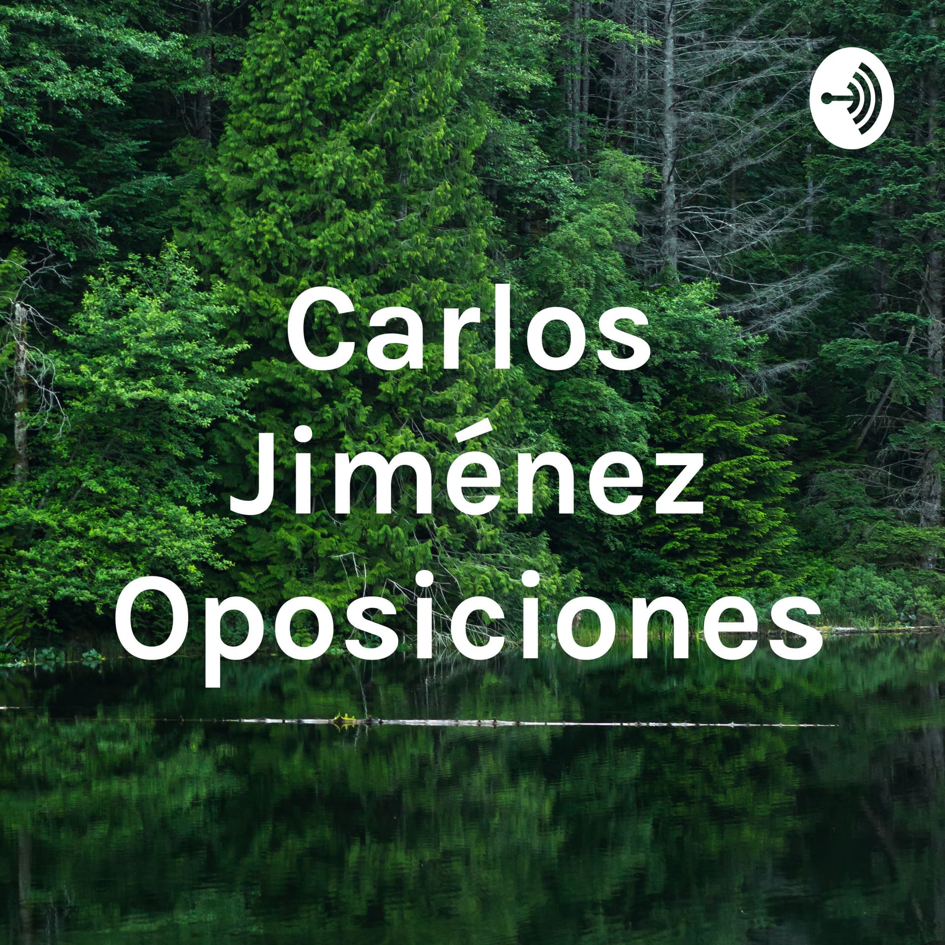 Carlos Jiménez Oposiciones - Podcasts