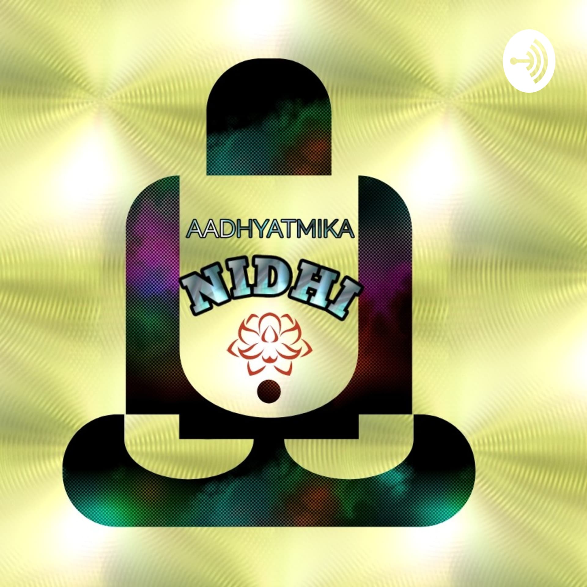 Aadhyatmika Nidhi - Podcasts