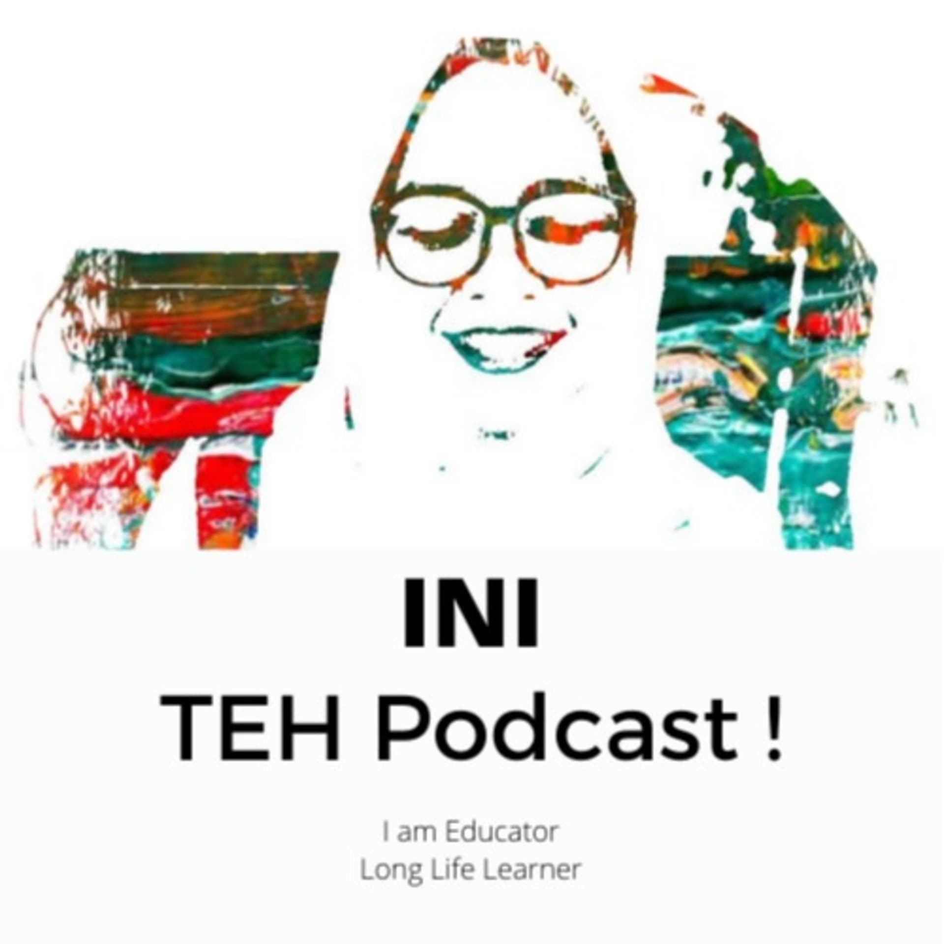 Ini TEH Podcast ! - Podcasts