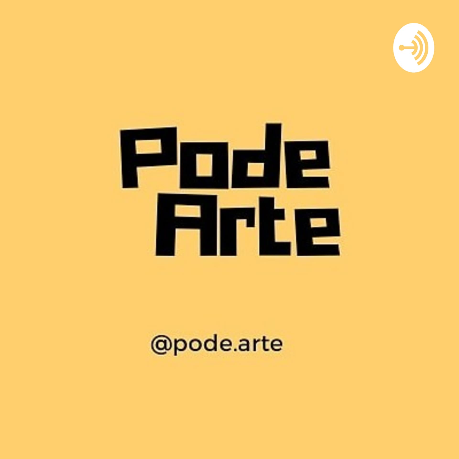 Pode Arte - Podcasts