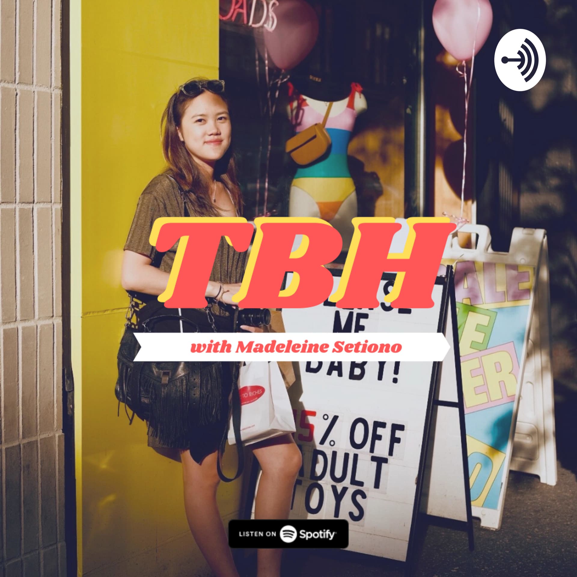 TBH with Madeleine Setiono - Podcasts