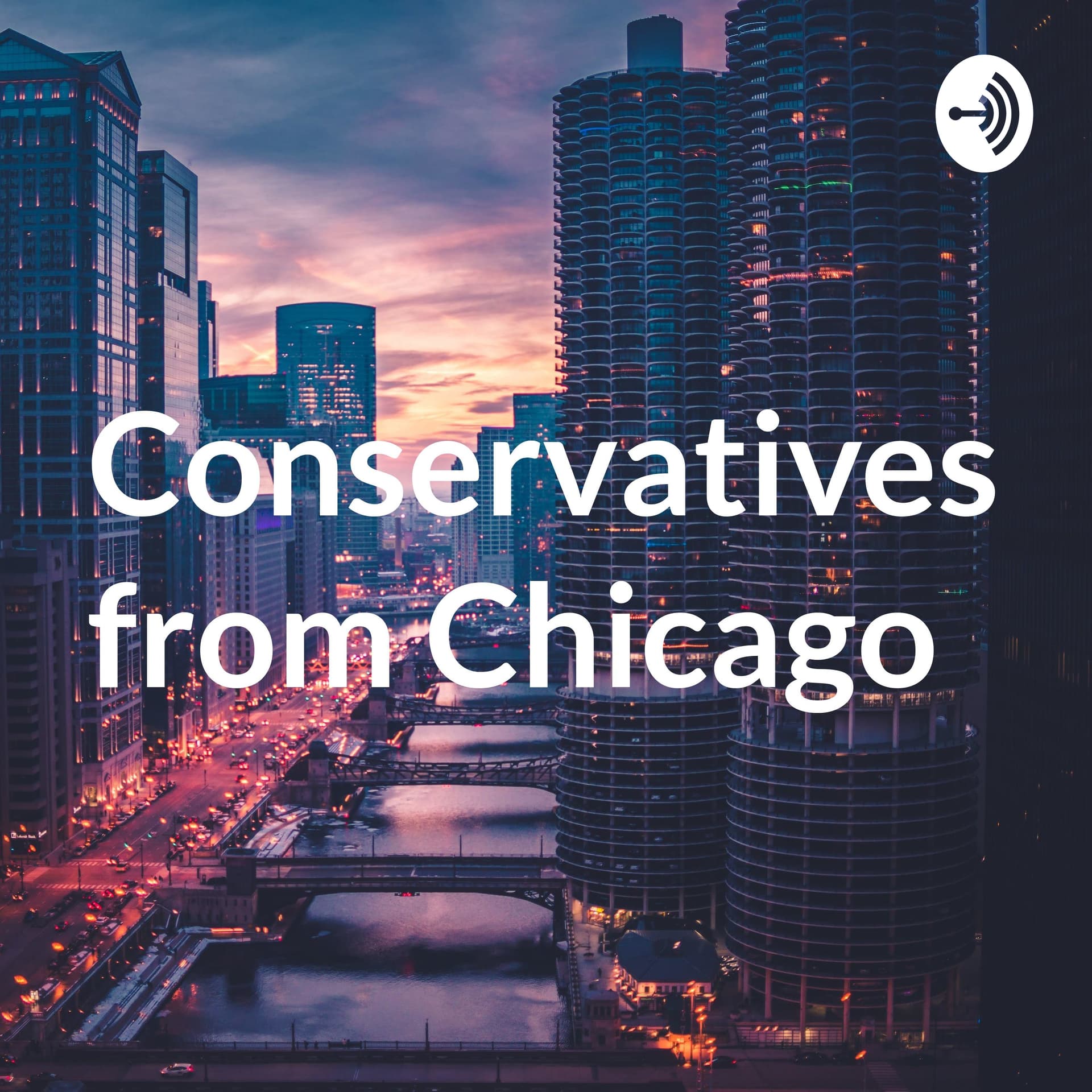 Conservatives from Chicago - Podcasts