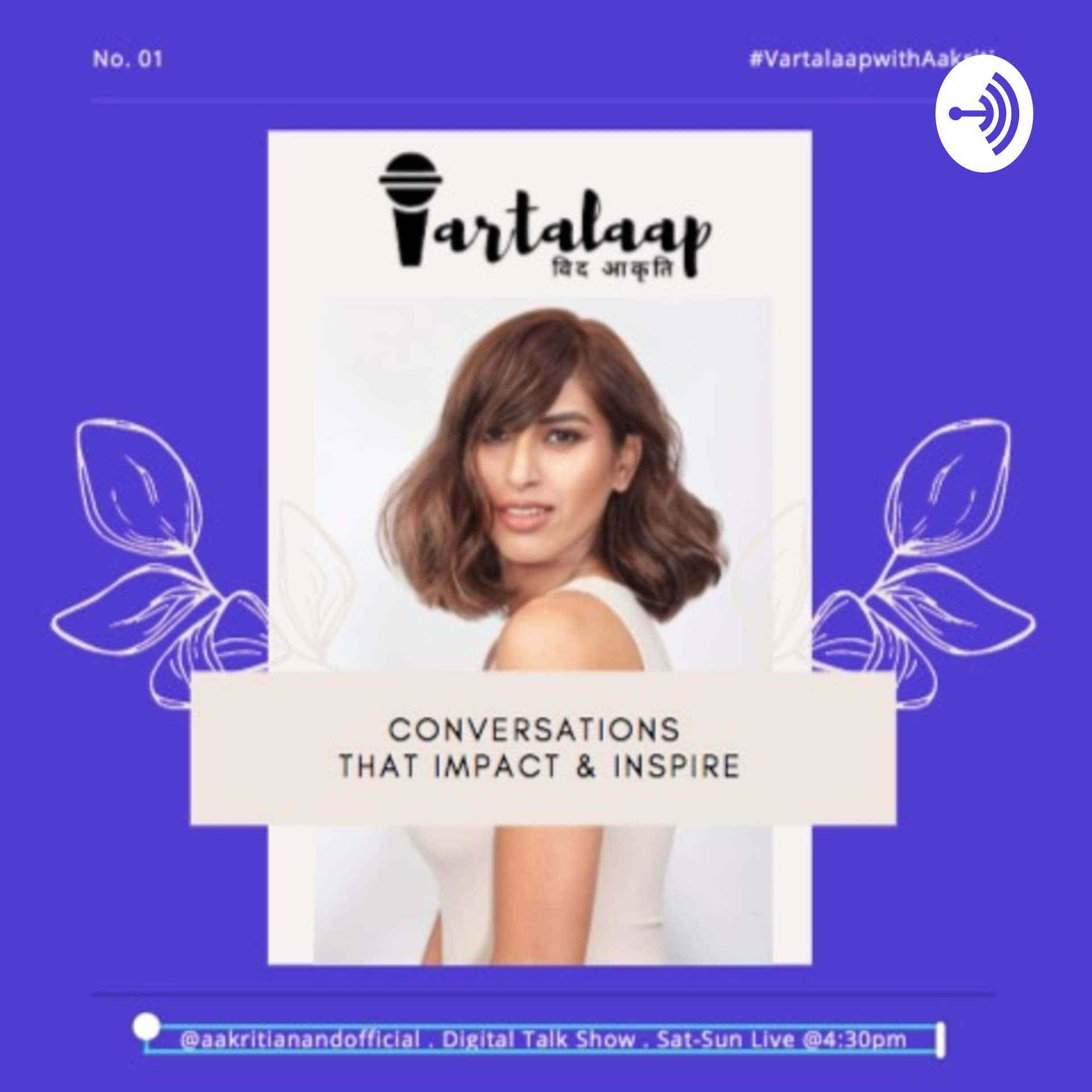 #VartalaapwithAakriti - Podcasts