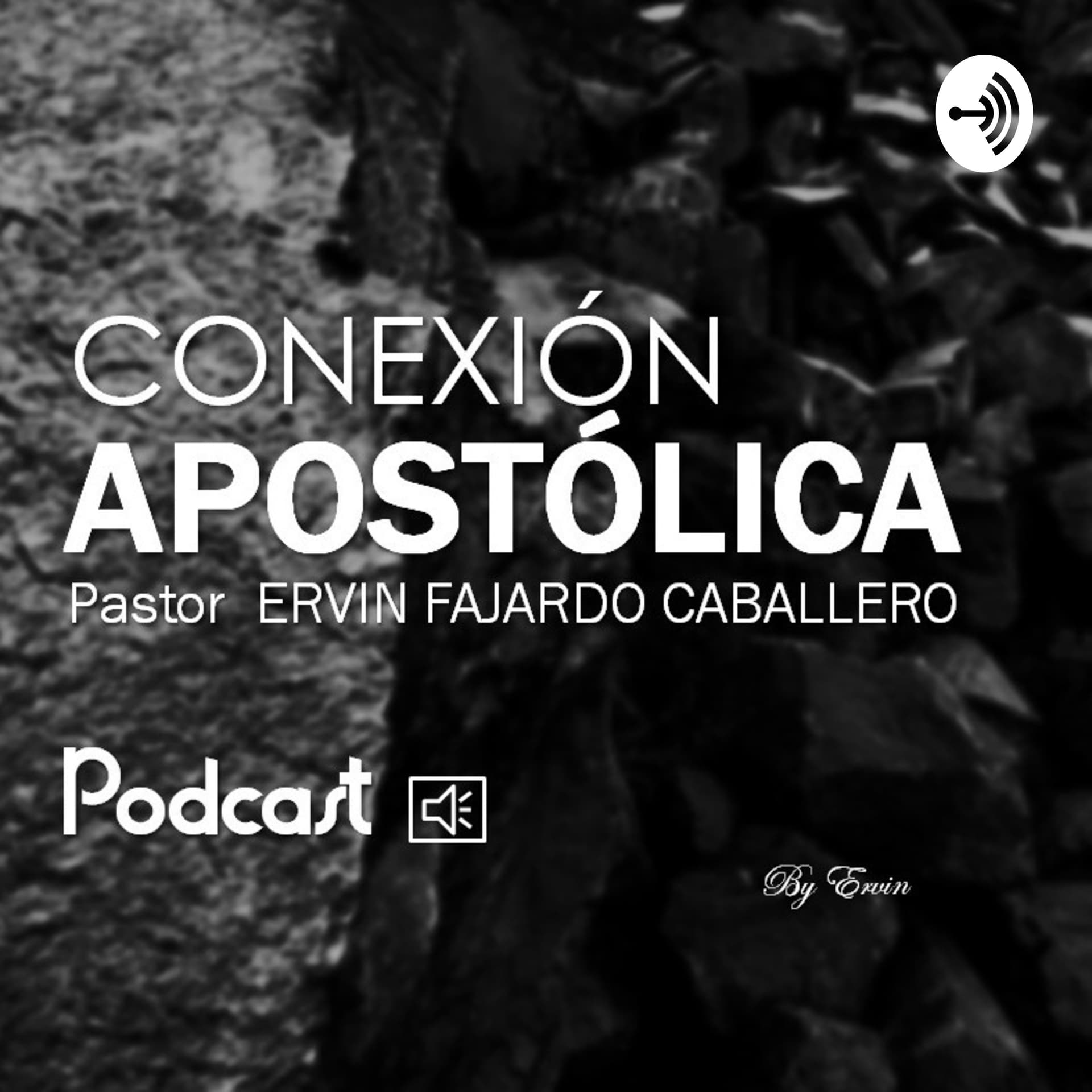Conexión Apostólica - Podcasts