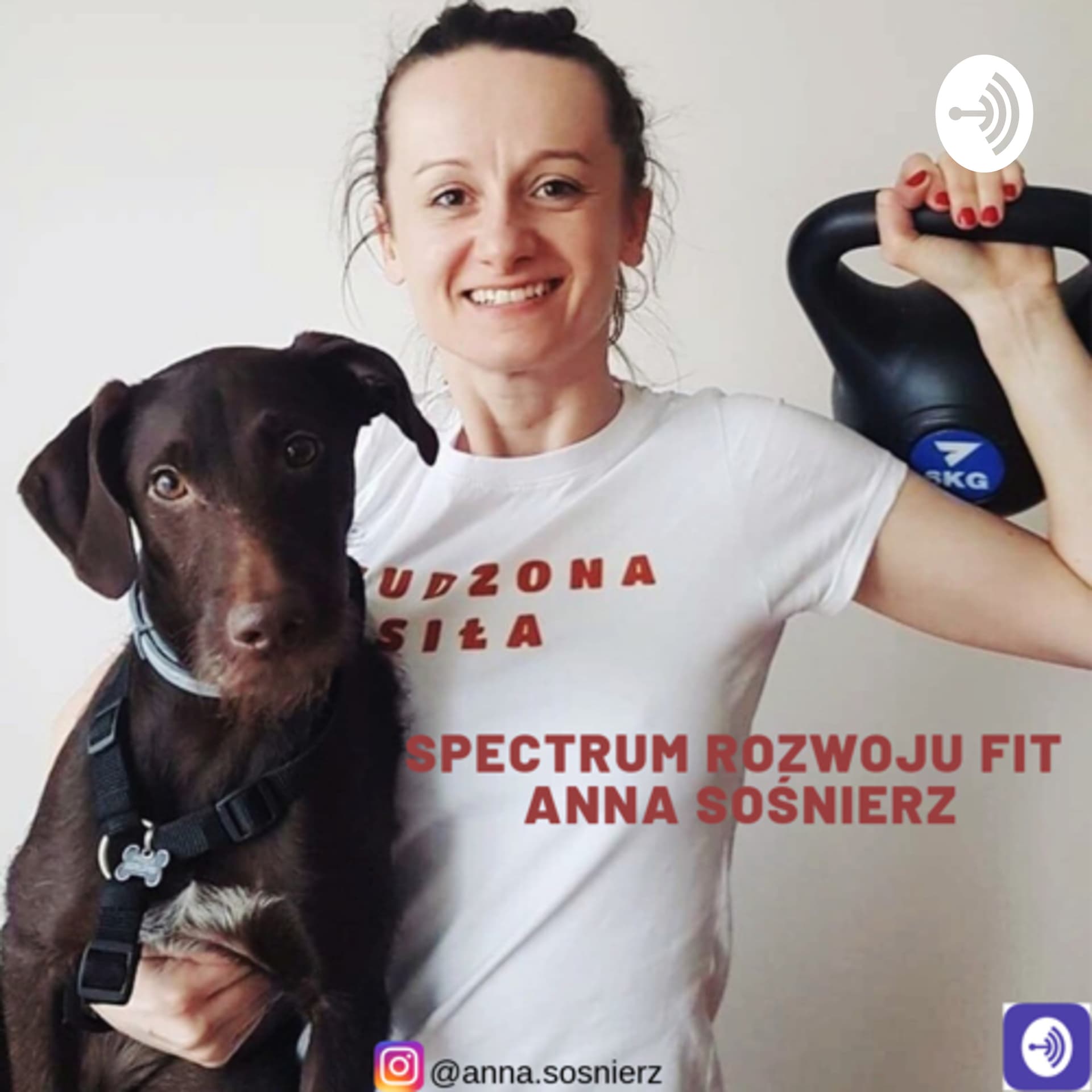 Spectrum Rozwoju Fit Anna Sośnierz - Podcasts