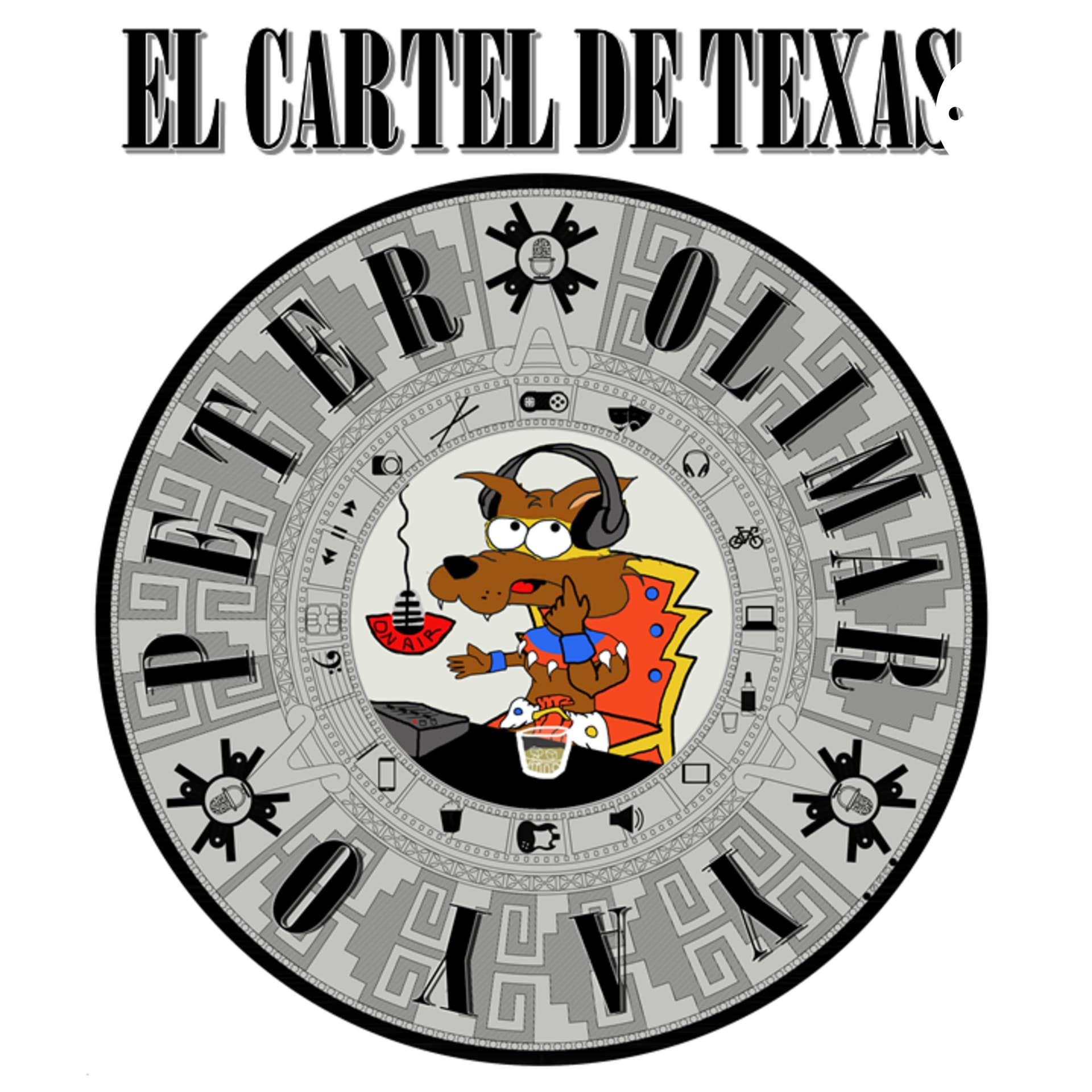 El Cartel de Texas - Podcasts