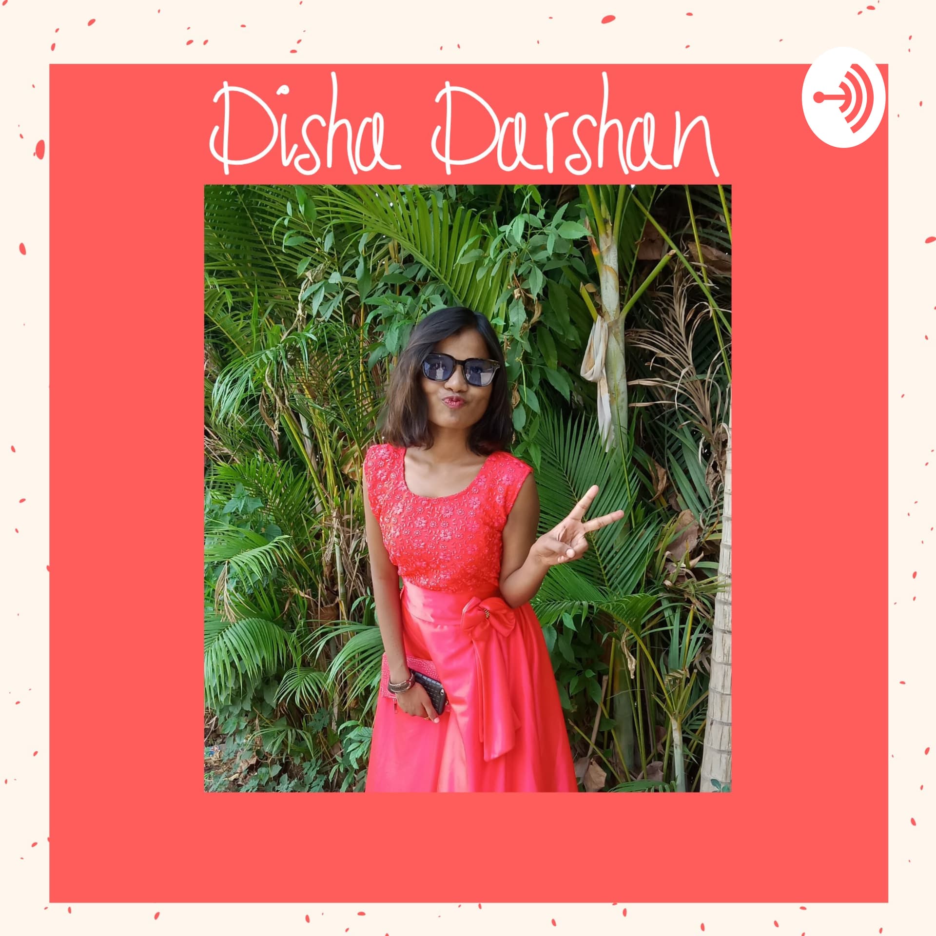 दिशा दर्शन❤️ - Podcasts