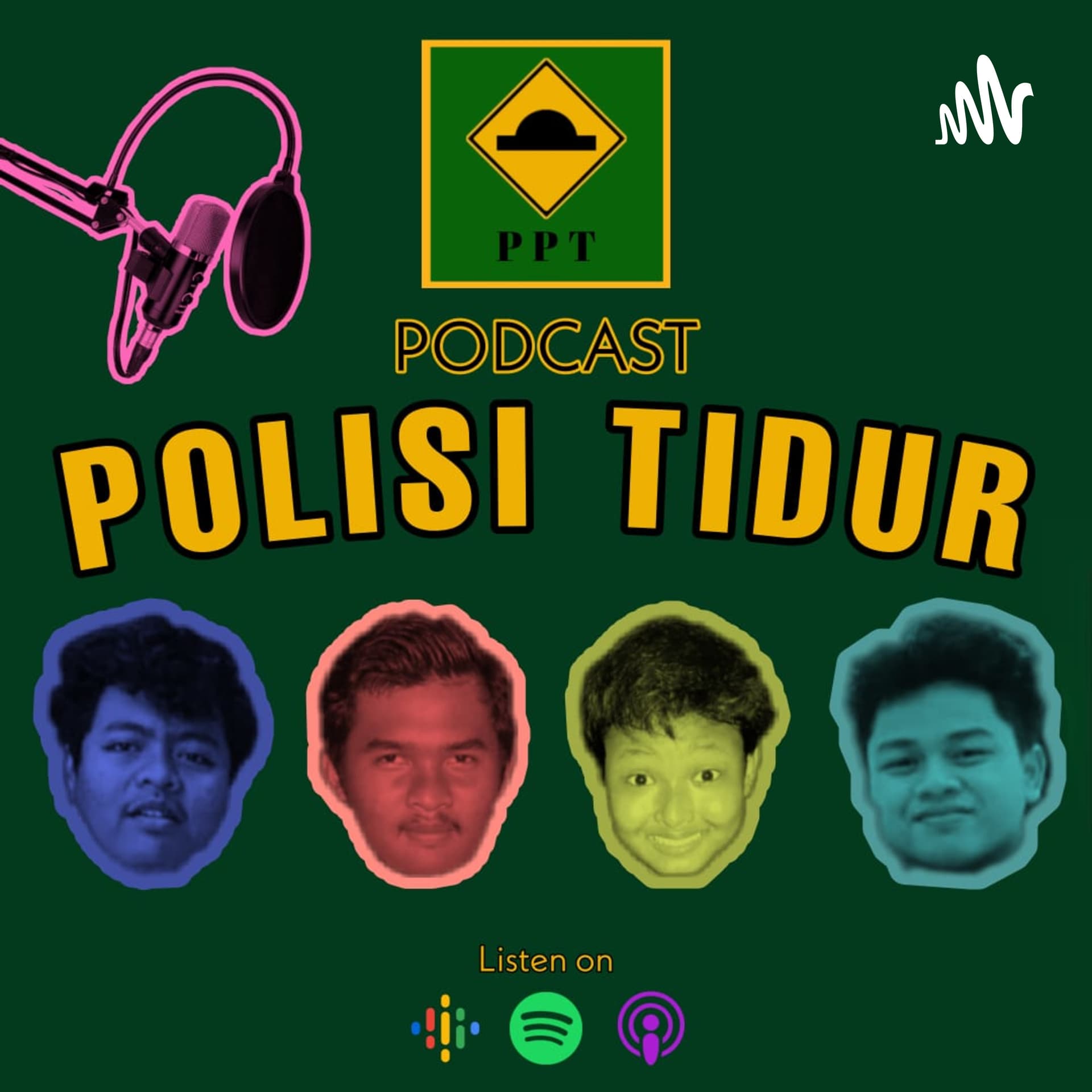 Podcast Polisi Tidur (PPT) - Podcasts