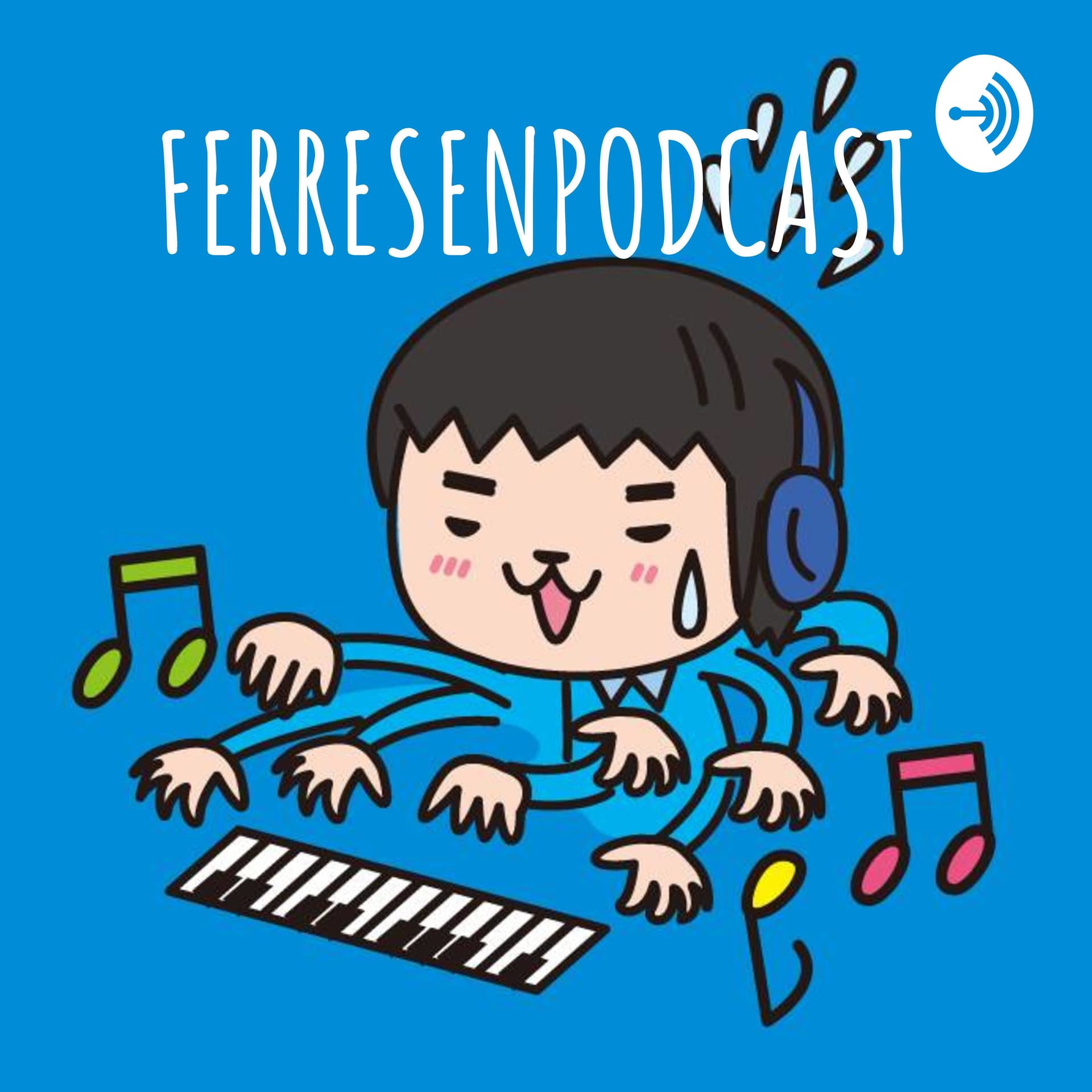 FERRESEN PODCAST - Podcasts