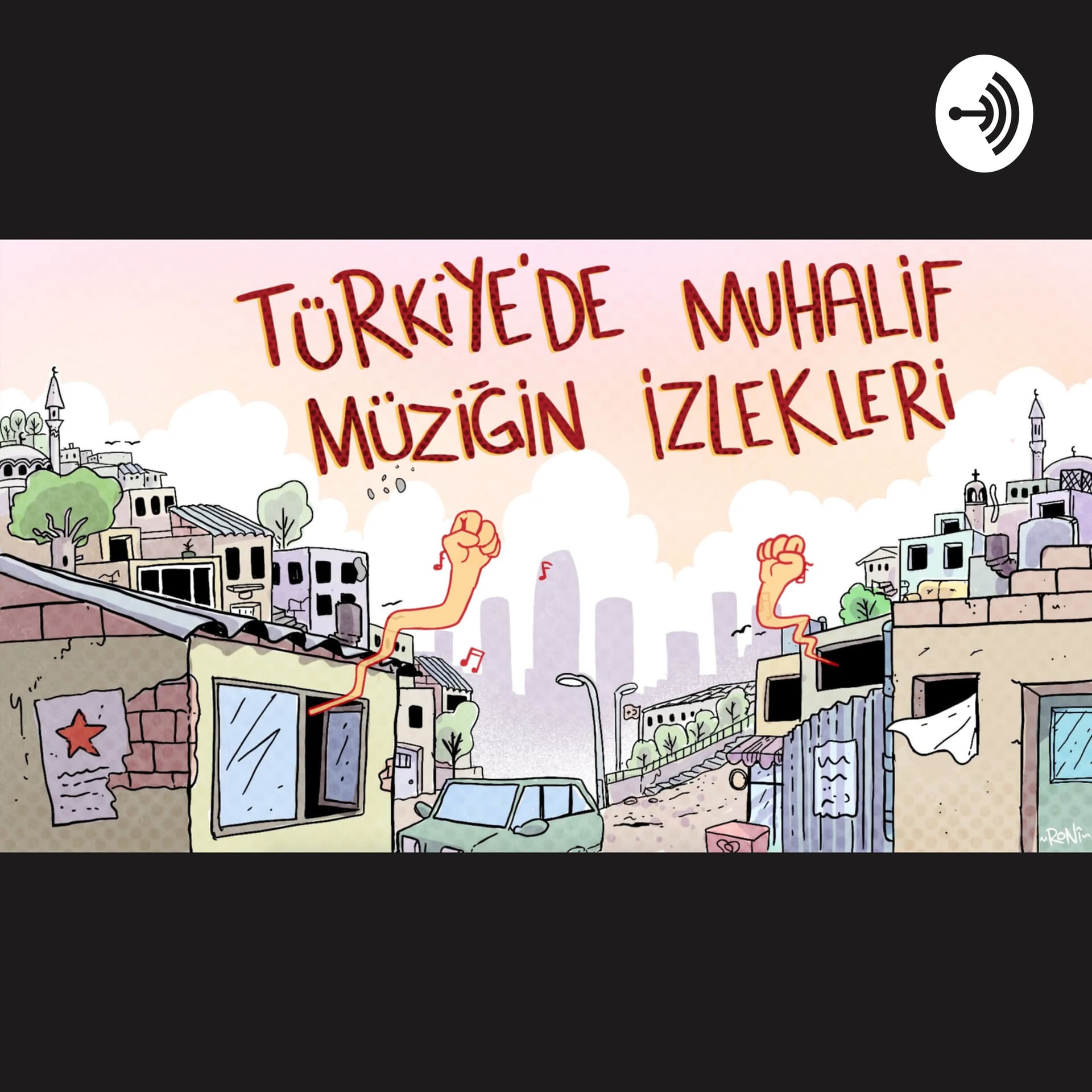 Türkiye'de Muhalif Müziğin İzlekleri - Podcasts