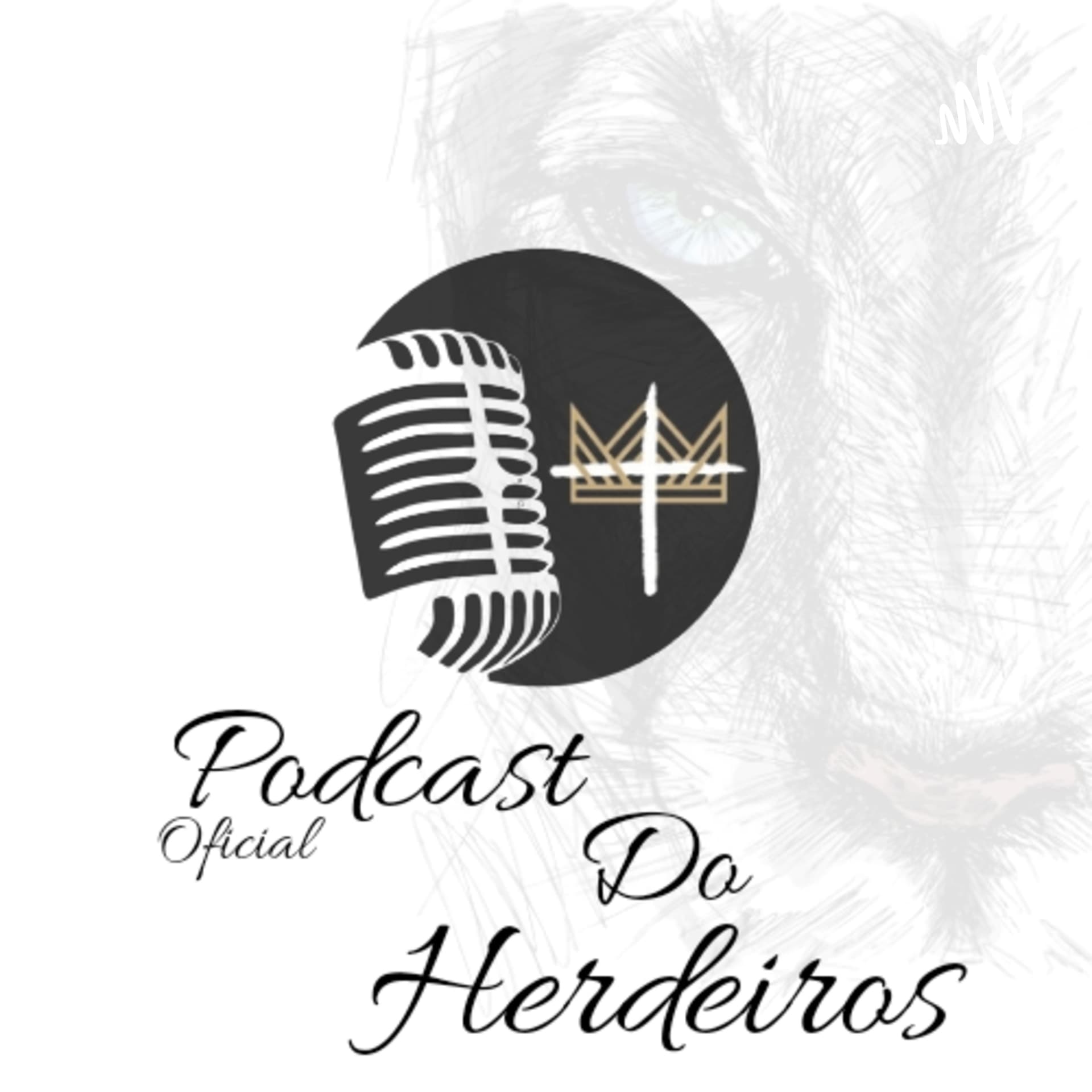 Podcast Do Herdeiros Oficial - Podcasts