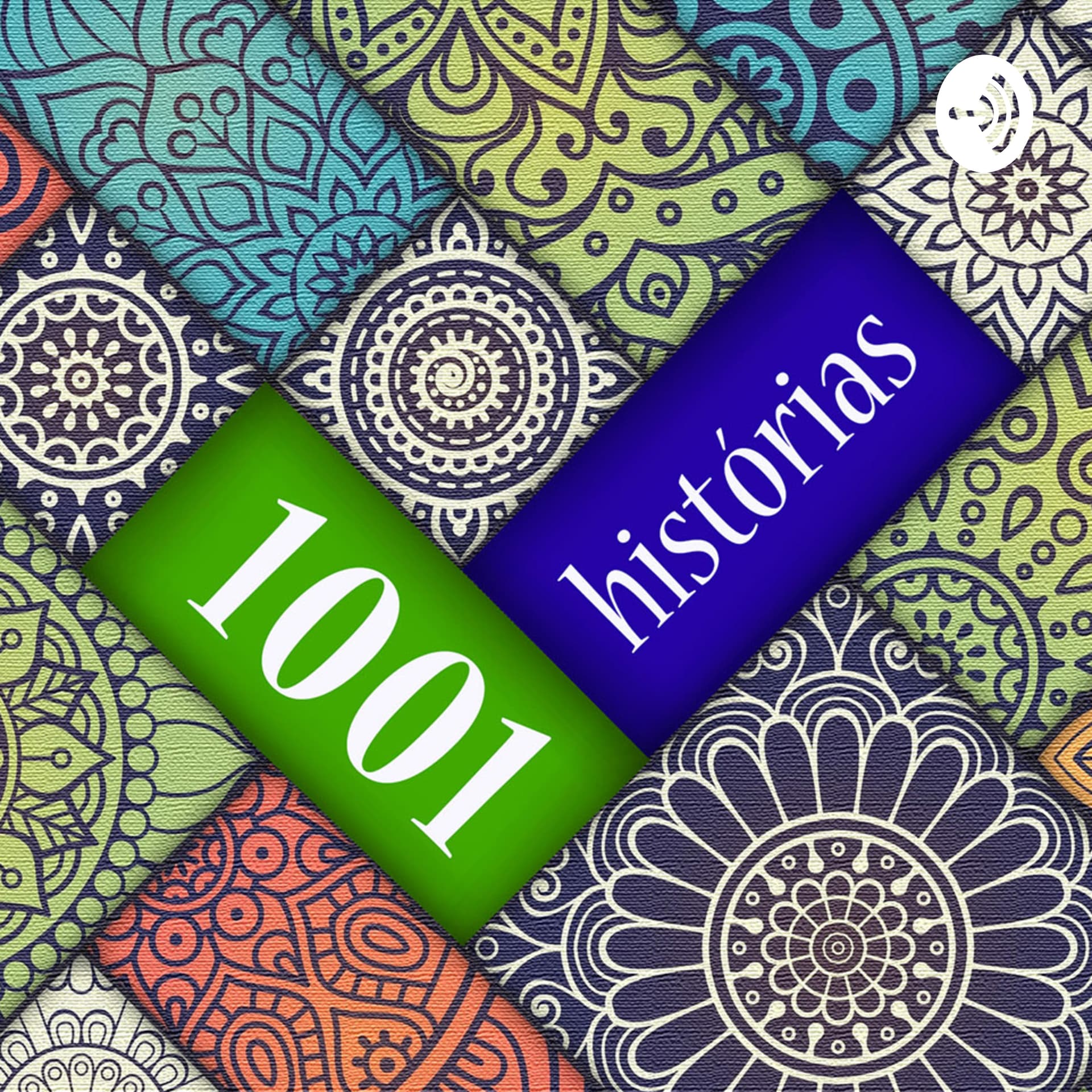 1001 histórias - Podcasts