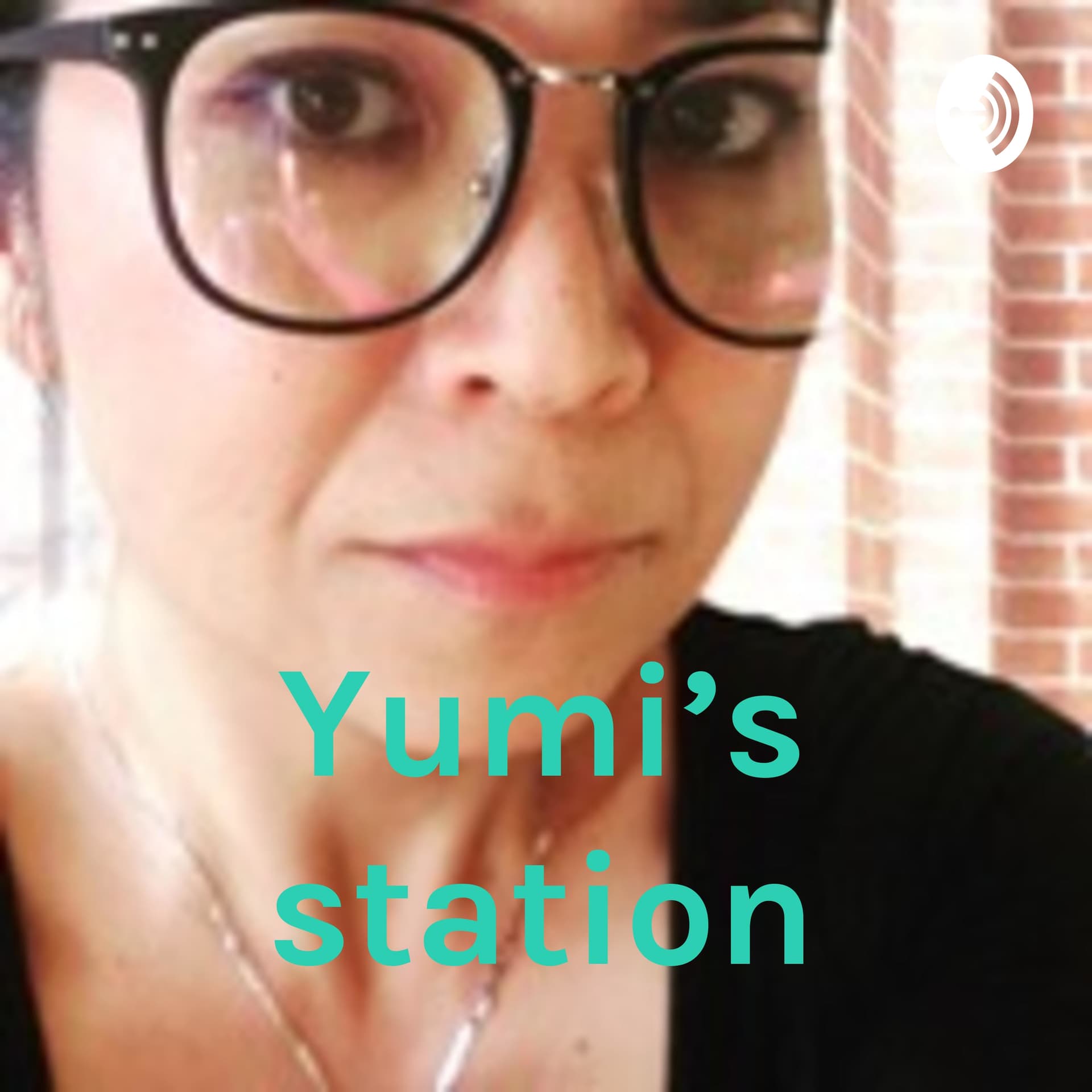 Yumi’s 井戸端 Station - Podcasts