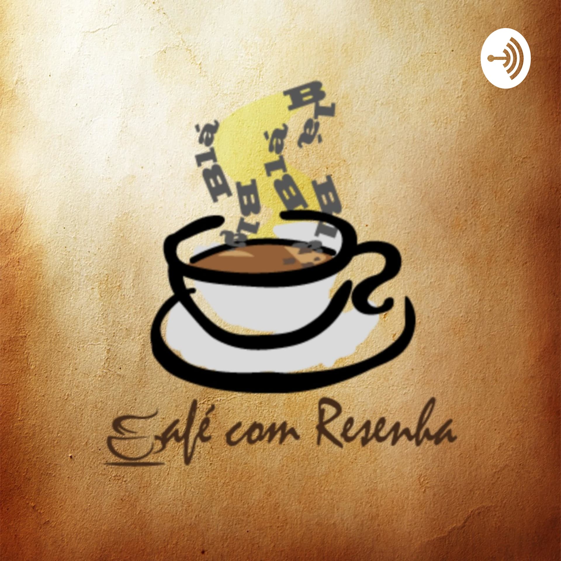 Café com Resenha - Podcasts