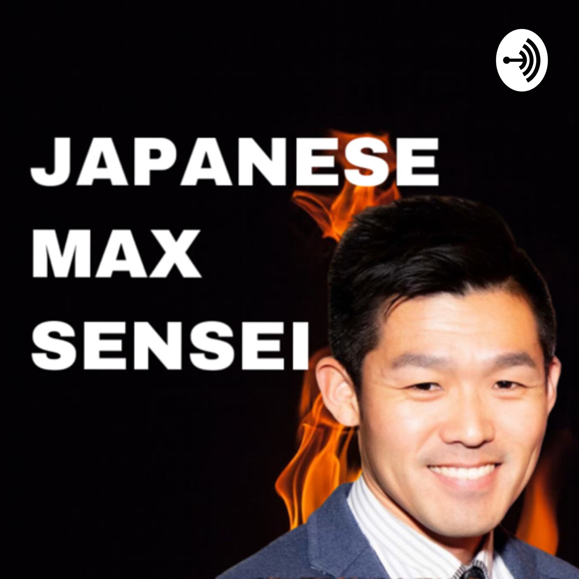 Japanese Max Sensei - Podcasts